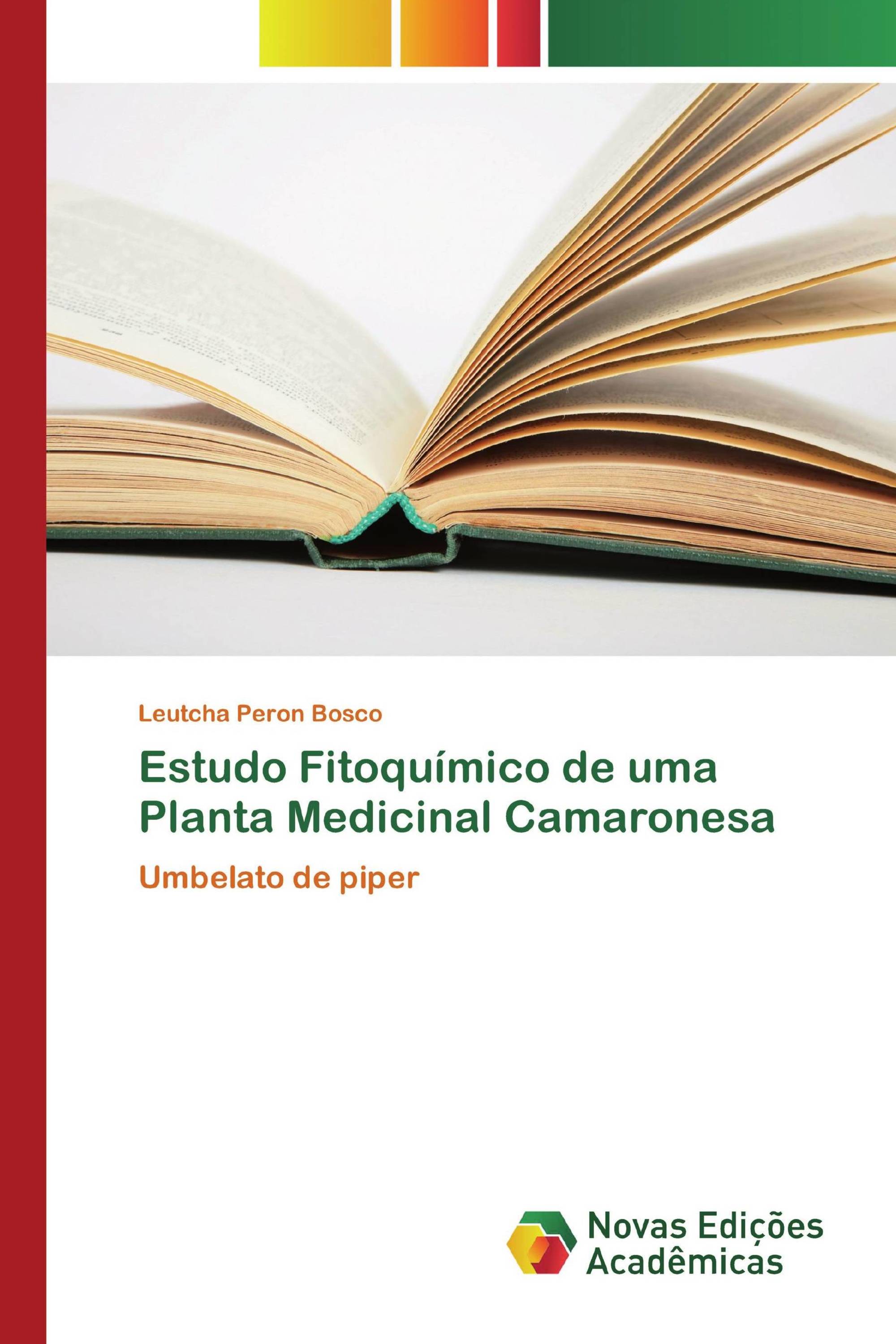 Estudo Fitoquímico de uma Planta Medicinal Camaronesa