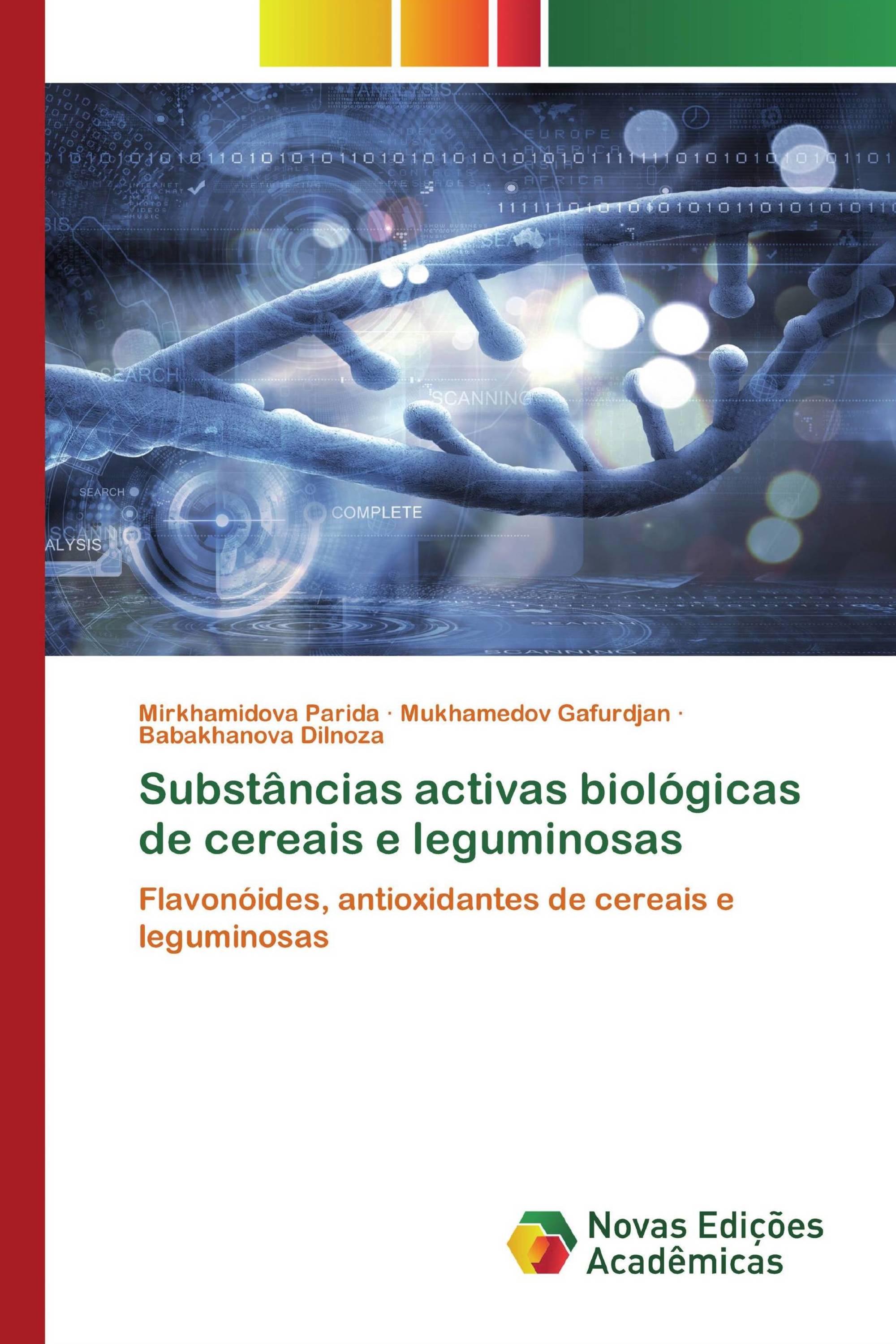 Substâncias activas biológicas de cereais e leguminosas