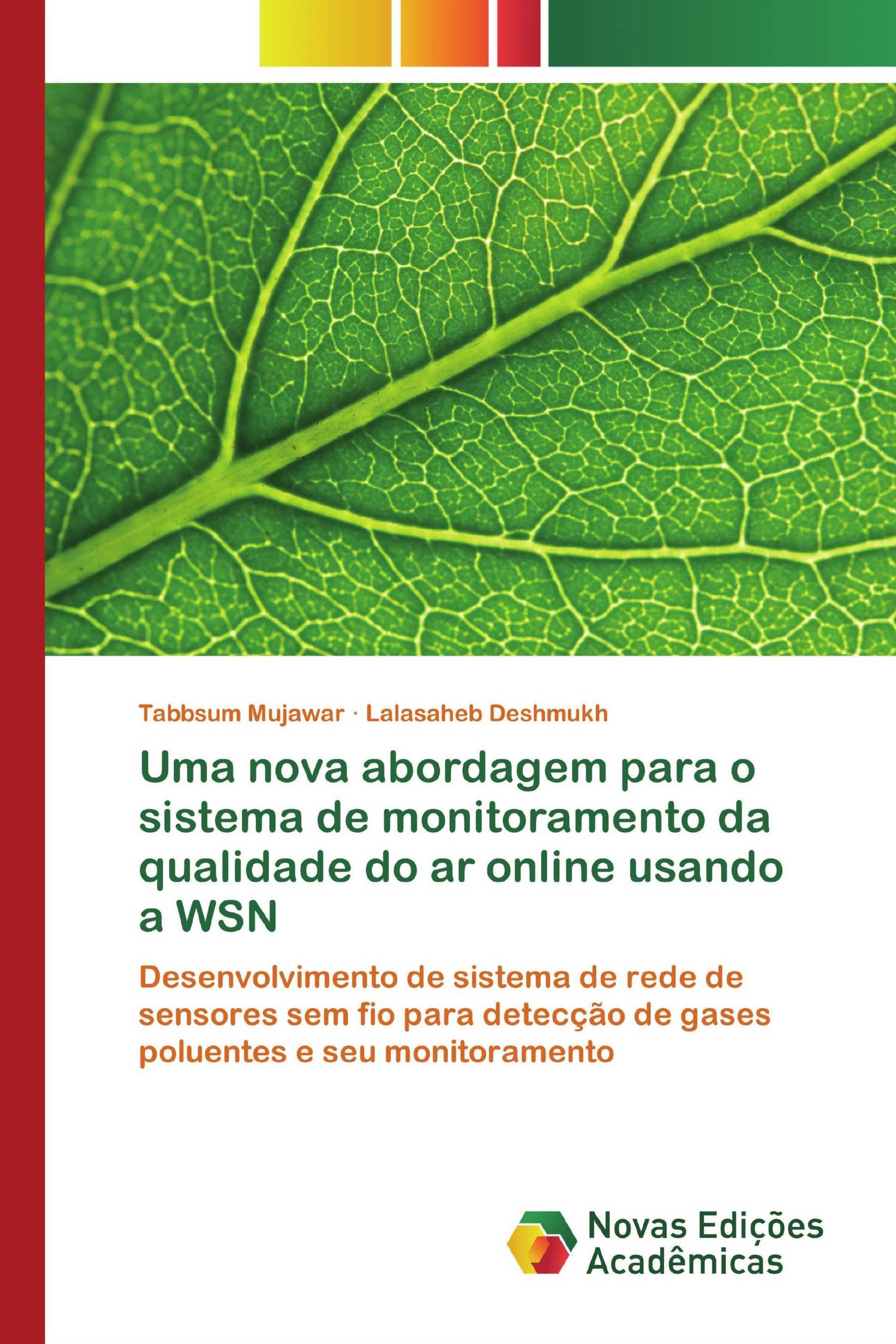 Uma nova abordagem para o sistema de monitoramento da qualidade do ar online usando a WSN