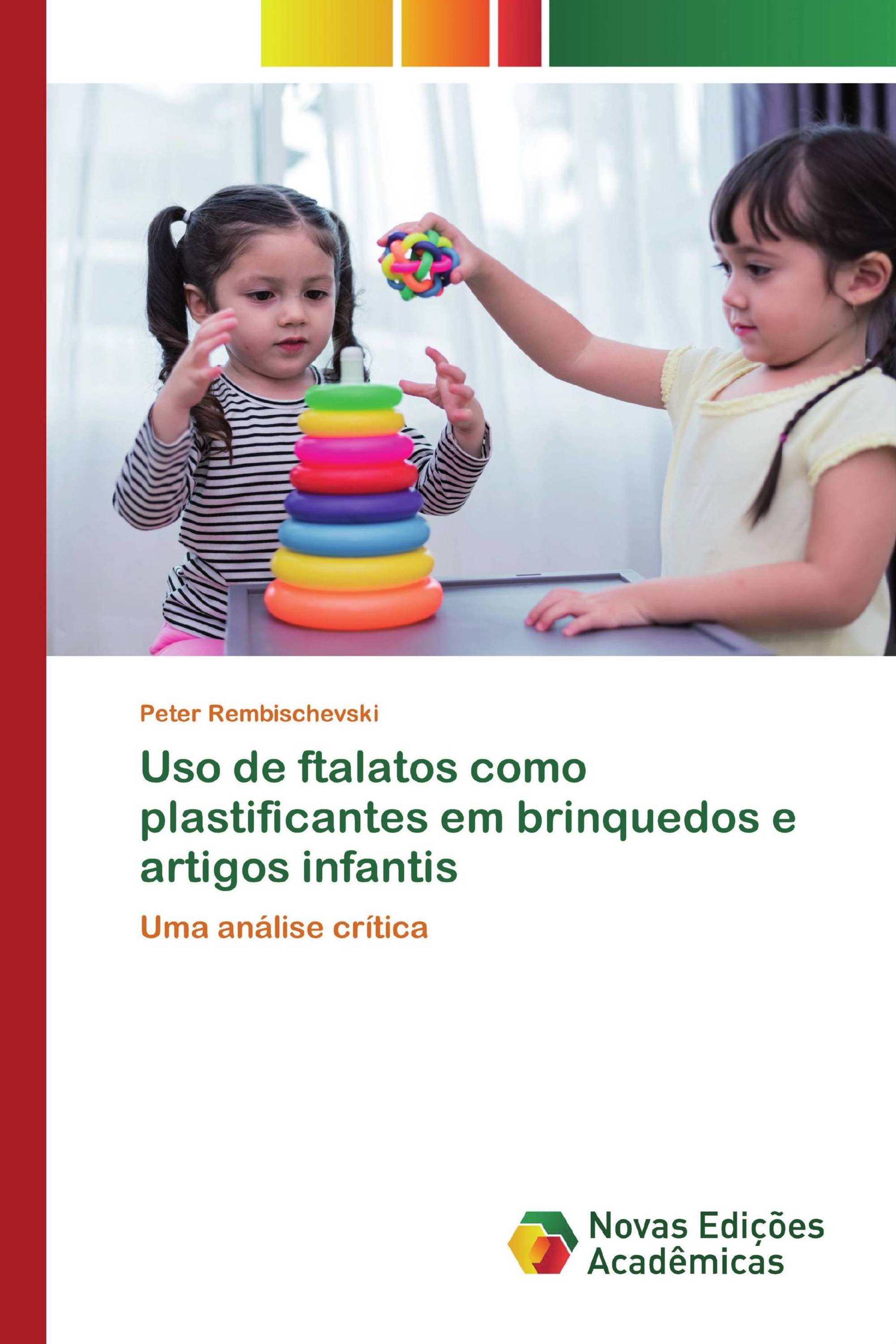 Uso de ftalatos como plastificantes em brinquedos e artigos infantis