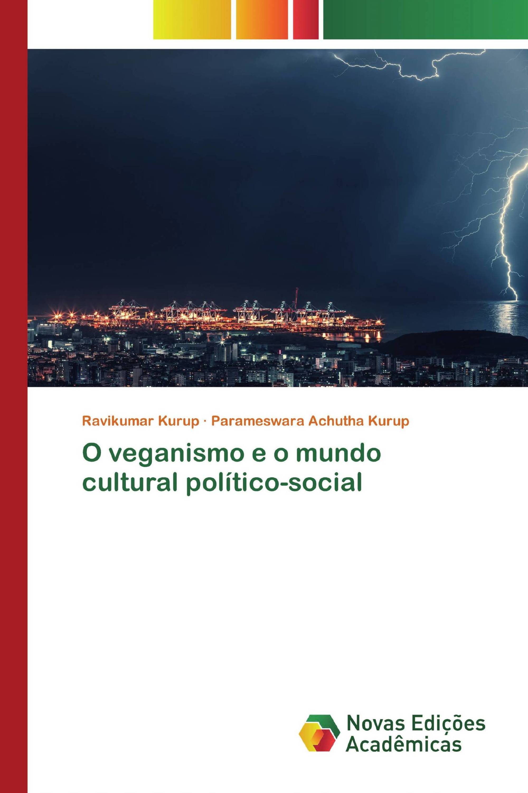 O veganismo e o mundo cultural político-social