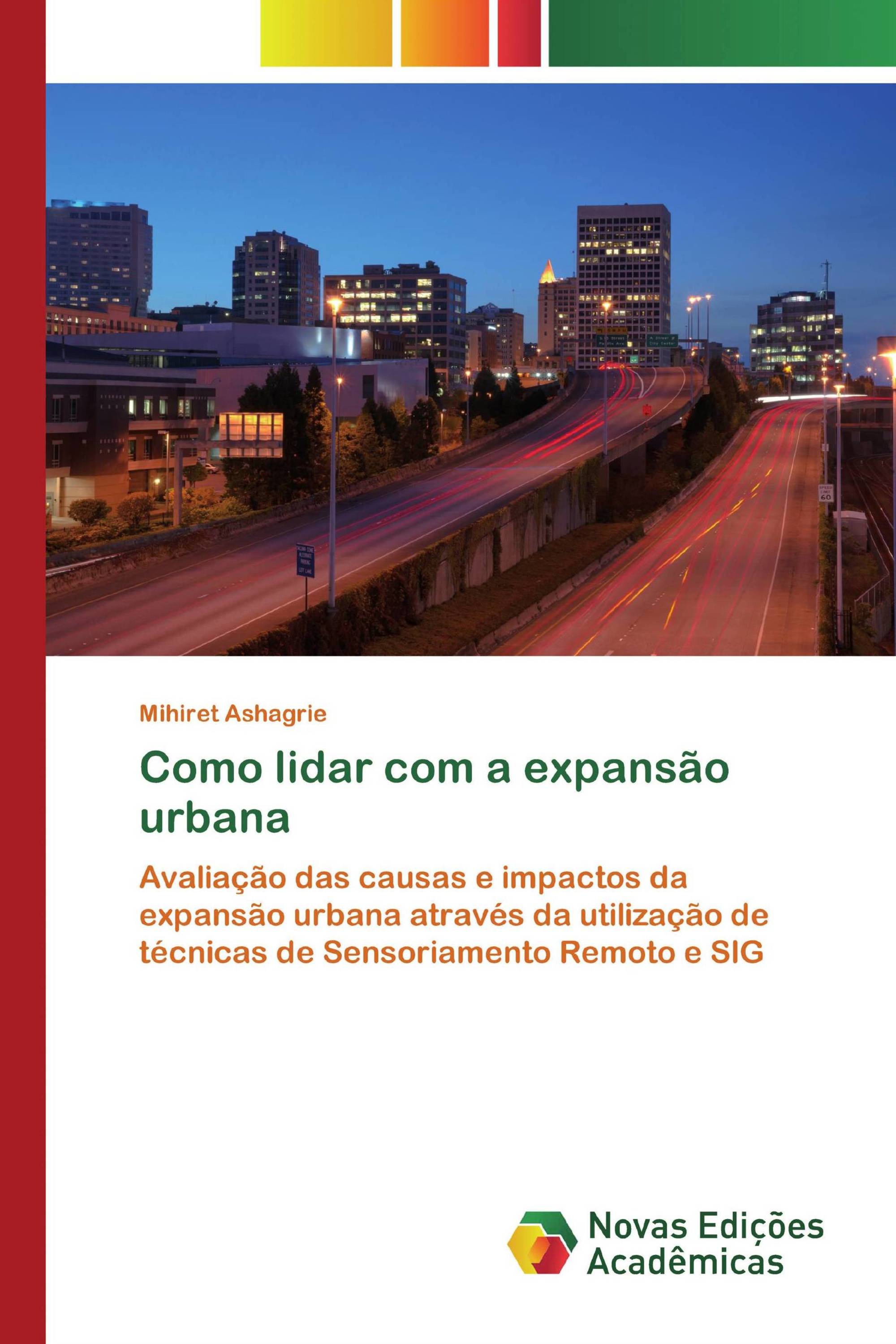 Como lidar com a expansão urbana