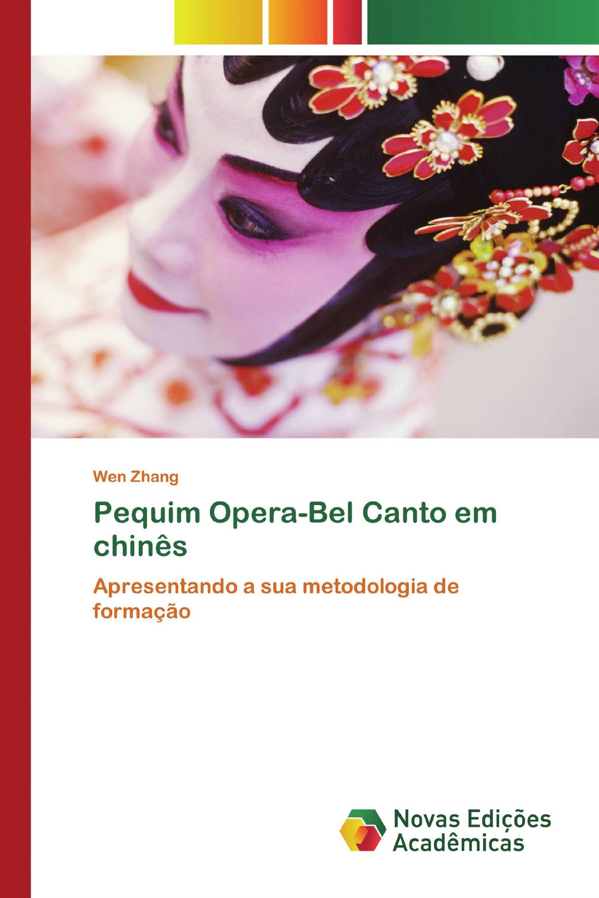 Pequim Opera-Bel Canto em chinês