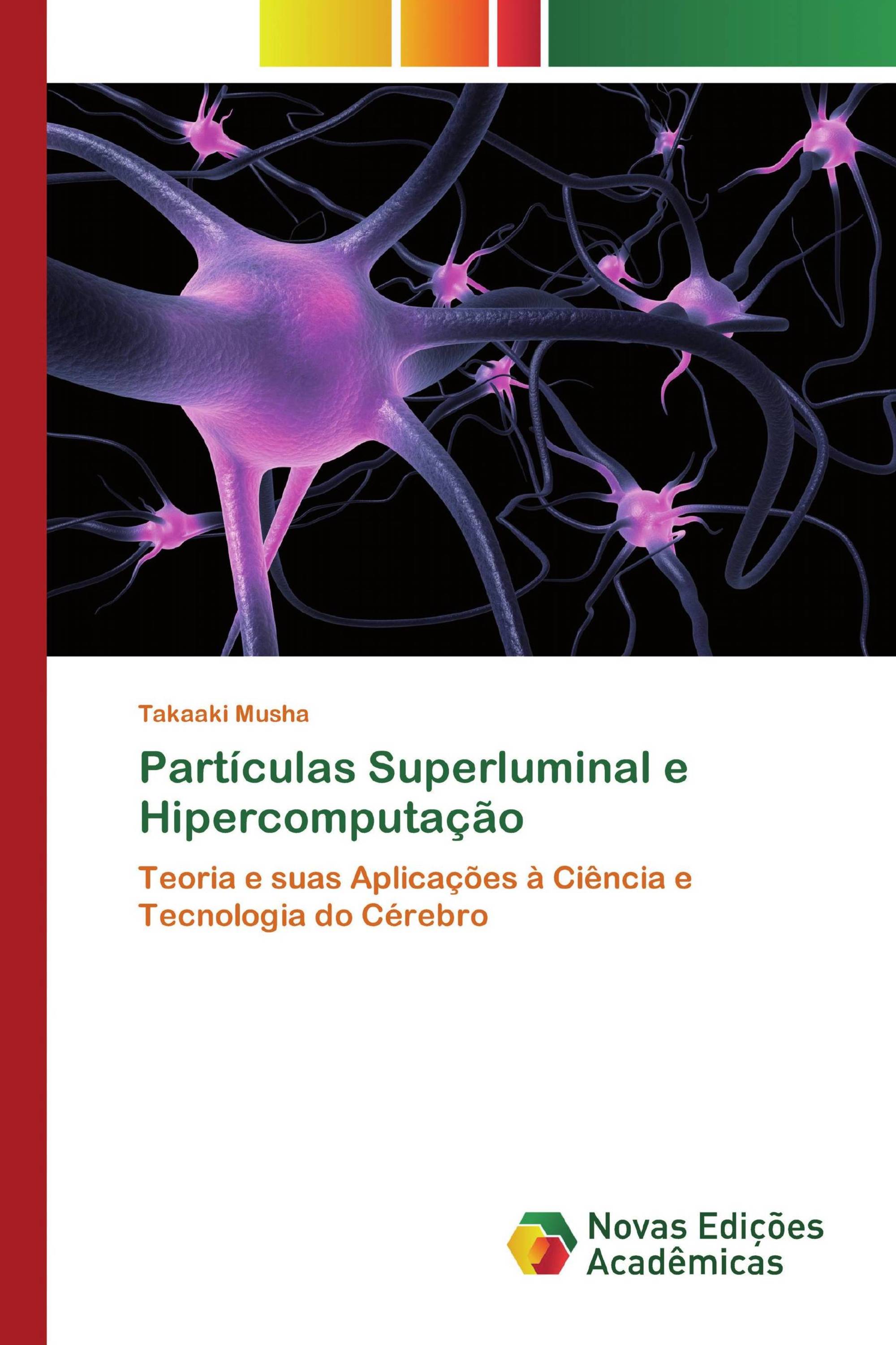 Partículas Superluminal e Hipercomputação