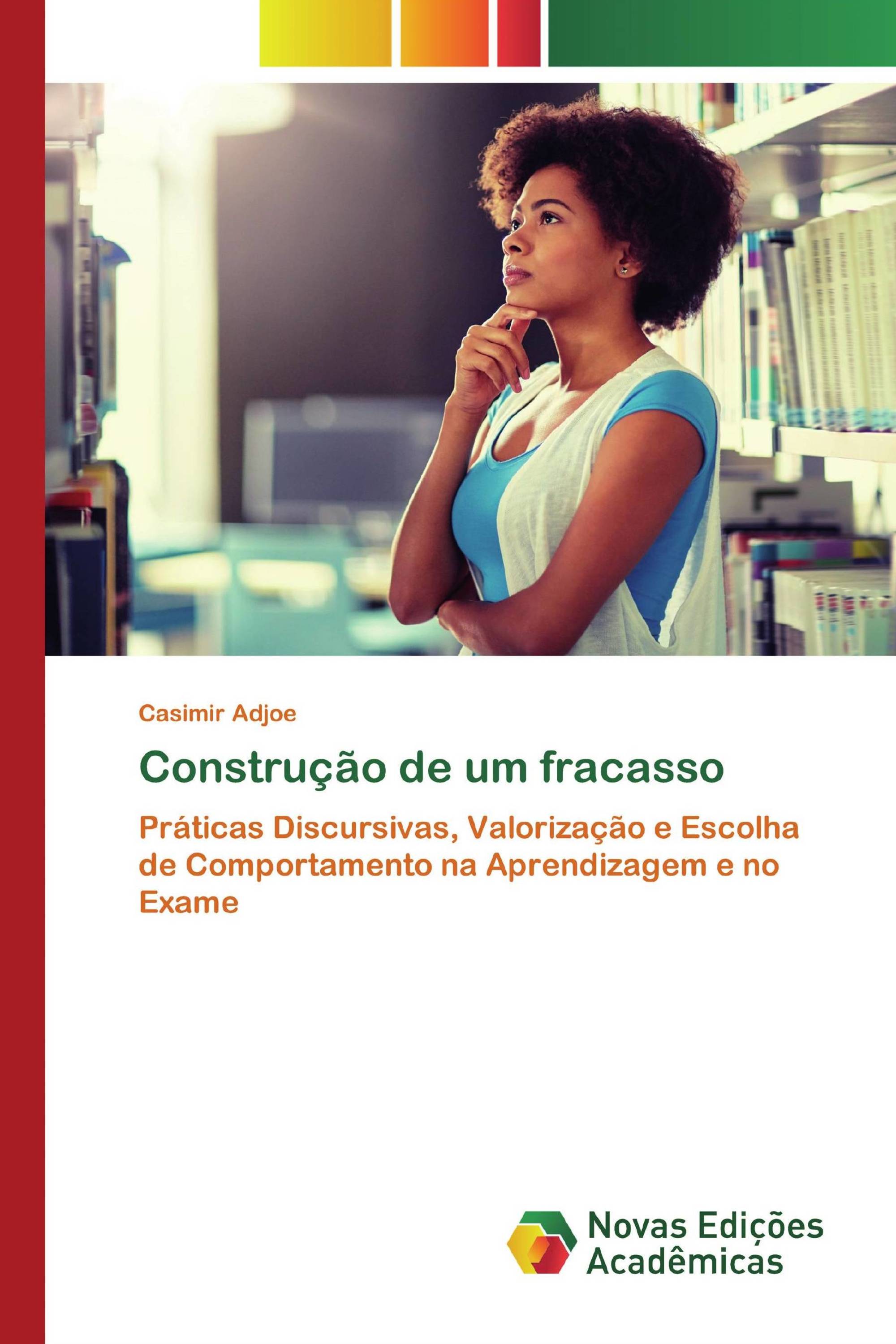 Construção de um fracasso