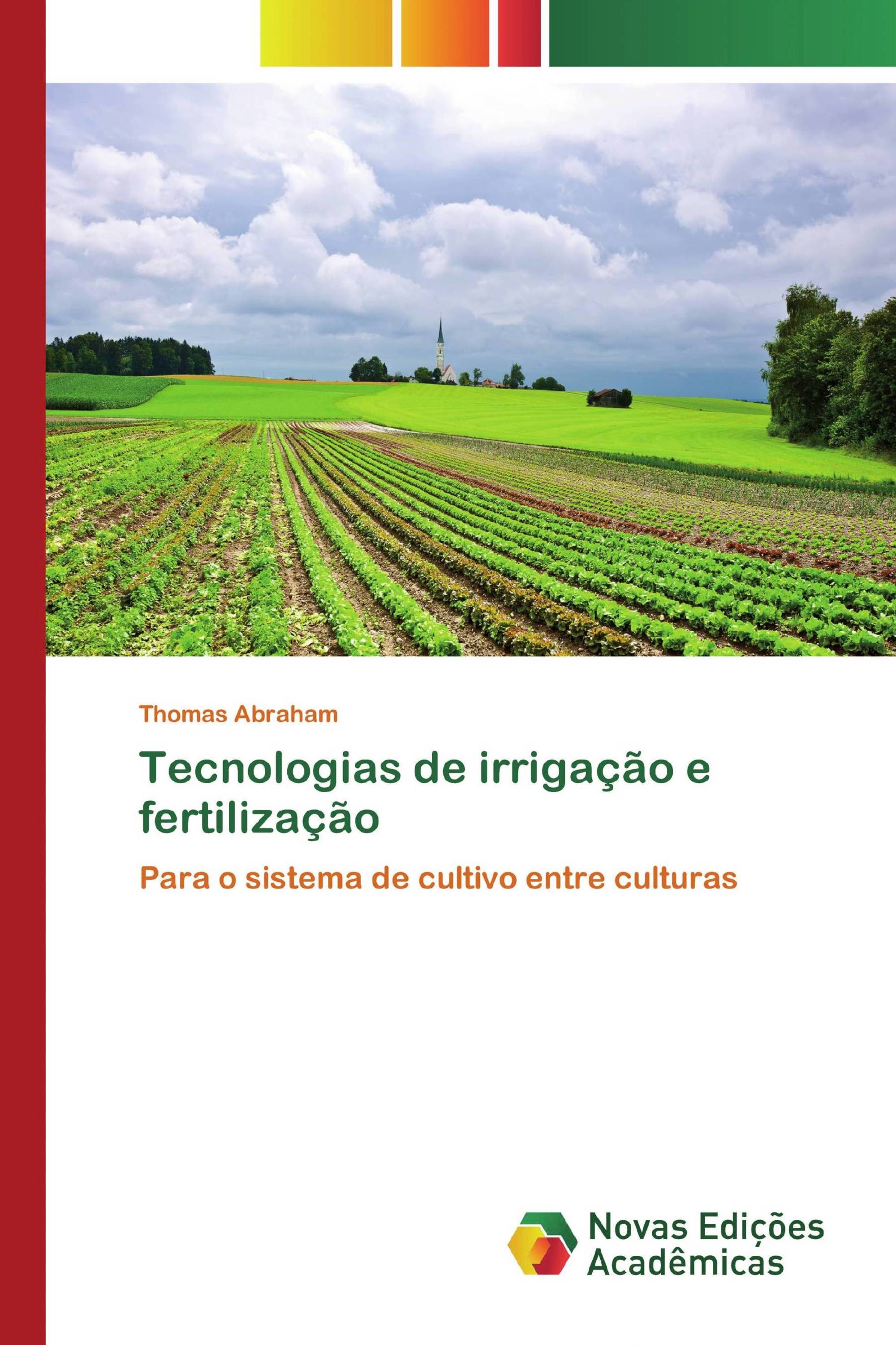 Tecnologias de irrigação e fertilização