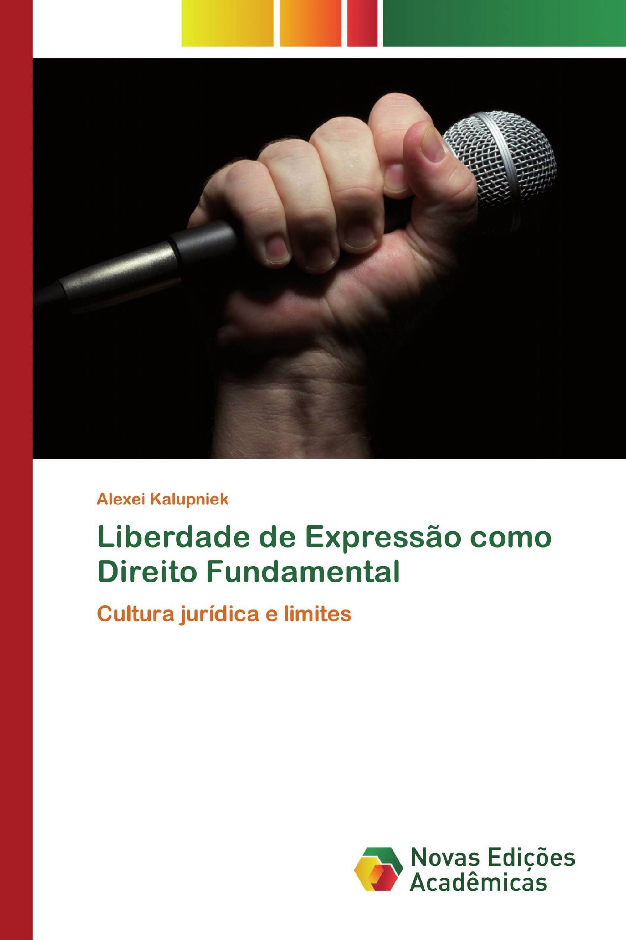 Liberdade de Expressão como Direito Fundamental