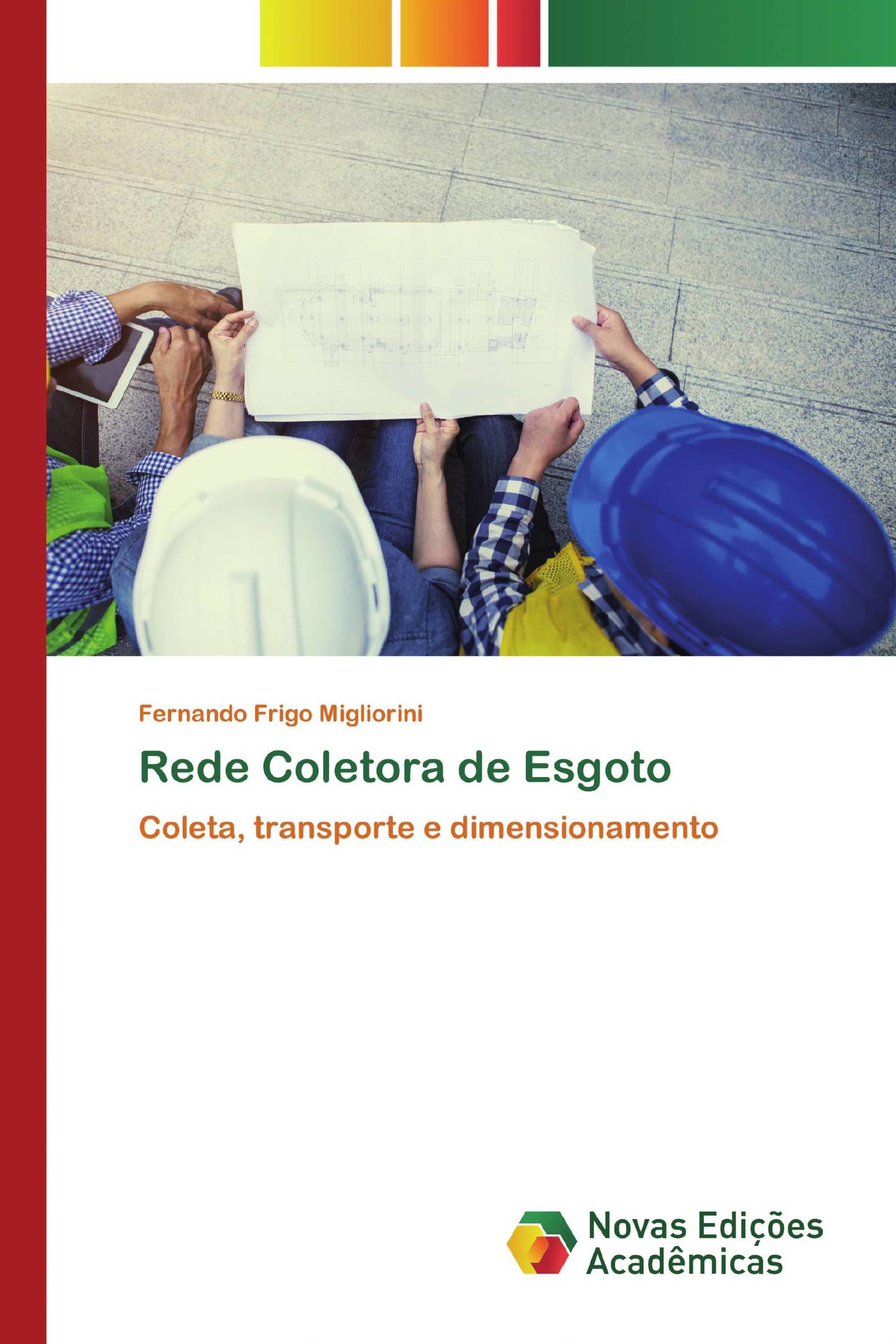 Rede Coletora de Esgoto