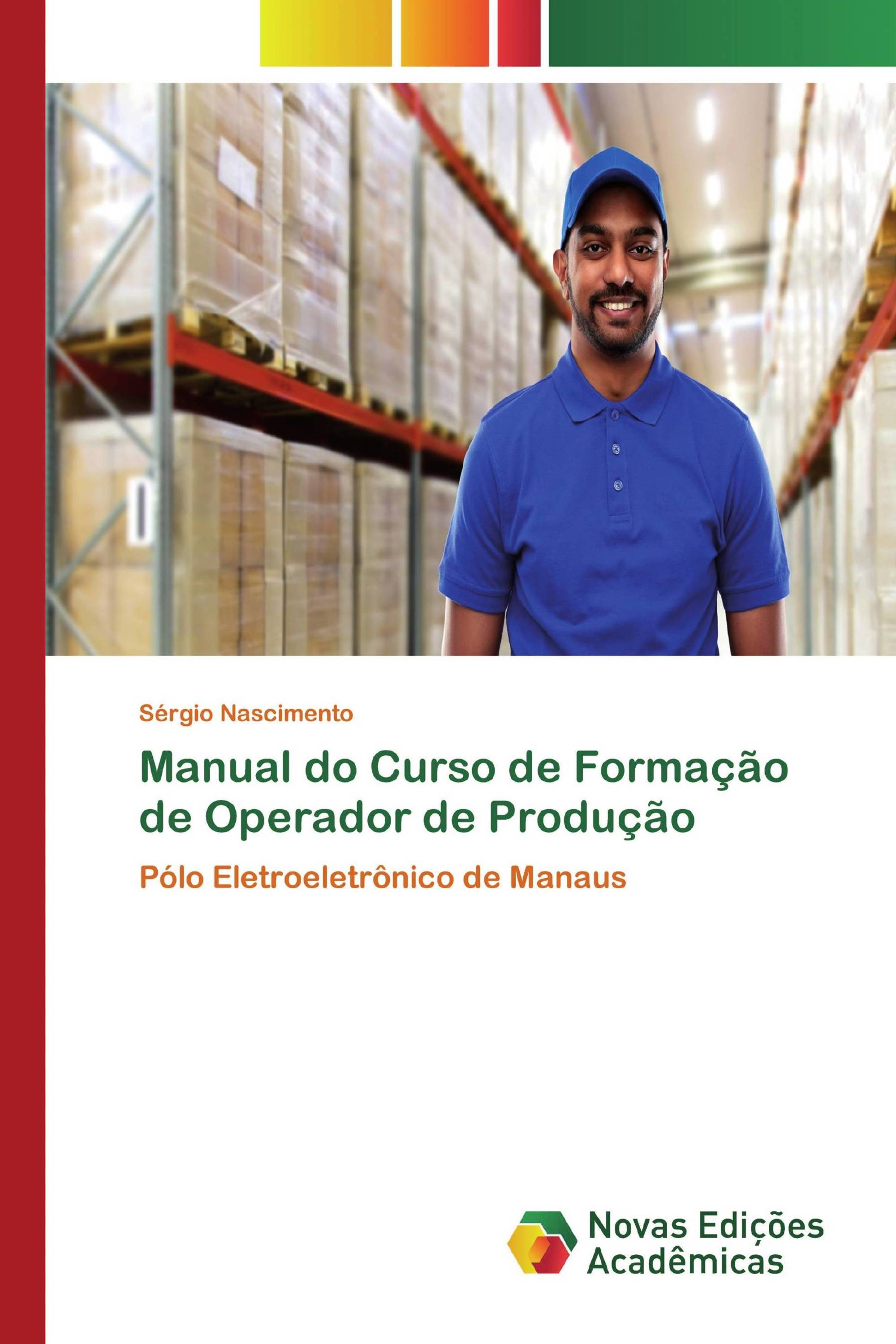 Manual do Curso de Formação de Operador de Produção