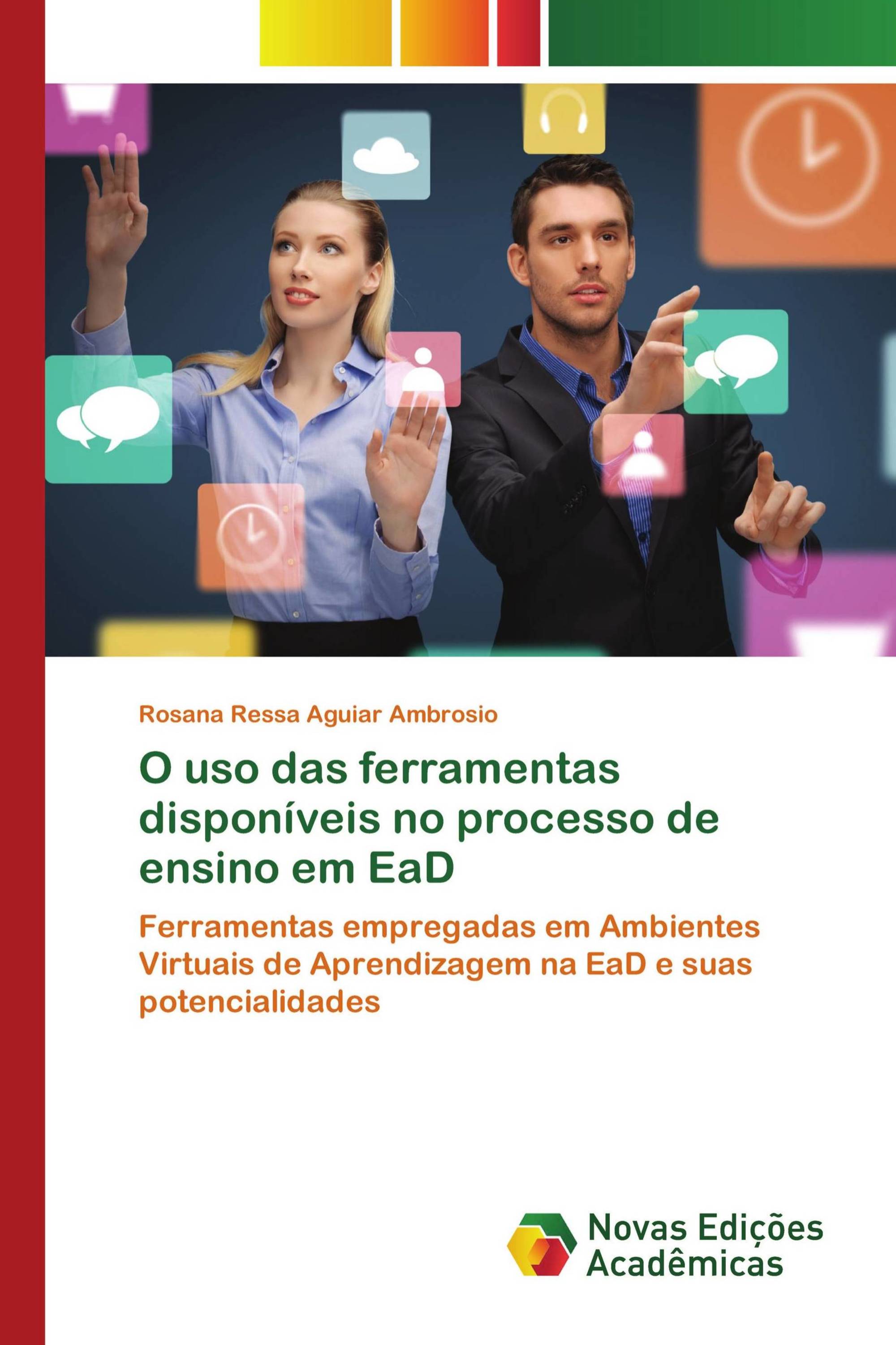 O uso das ferramentas disponíveis no processo de ensino em EaD