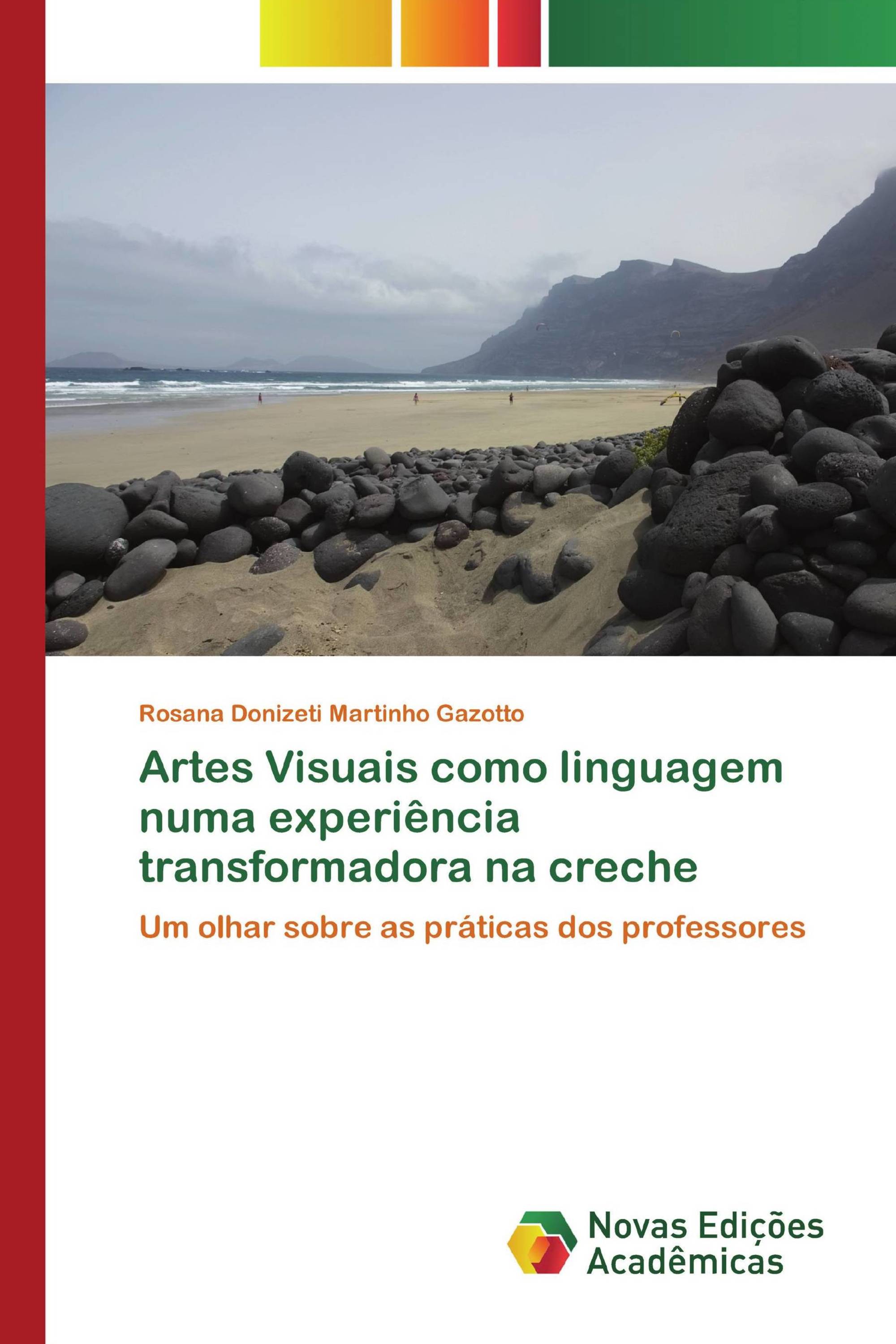 Artes Visuais como linguagem numa experiência transformadora na creche