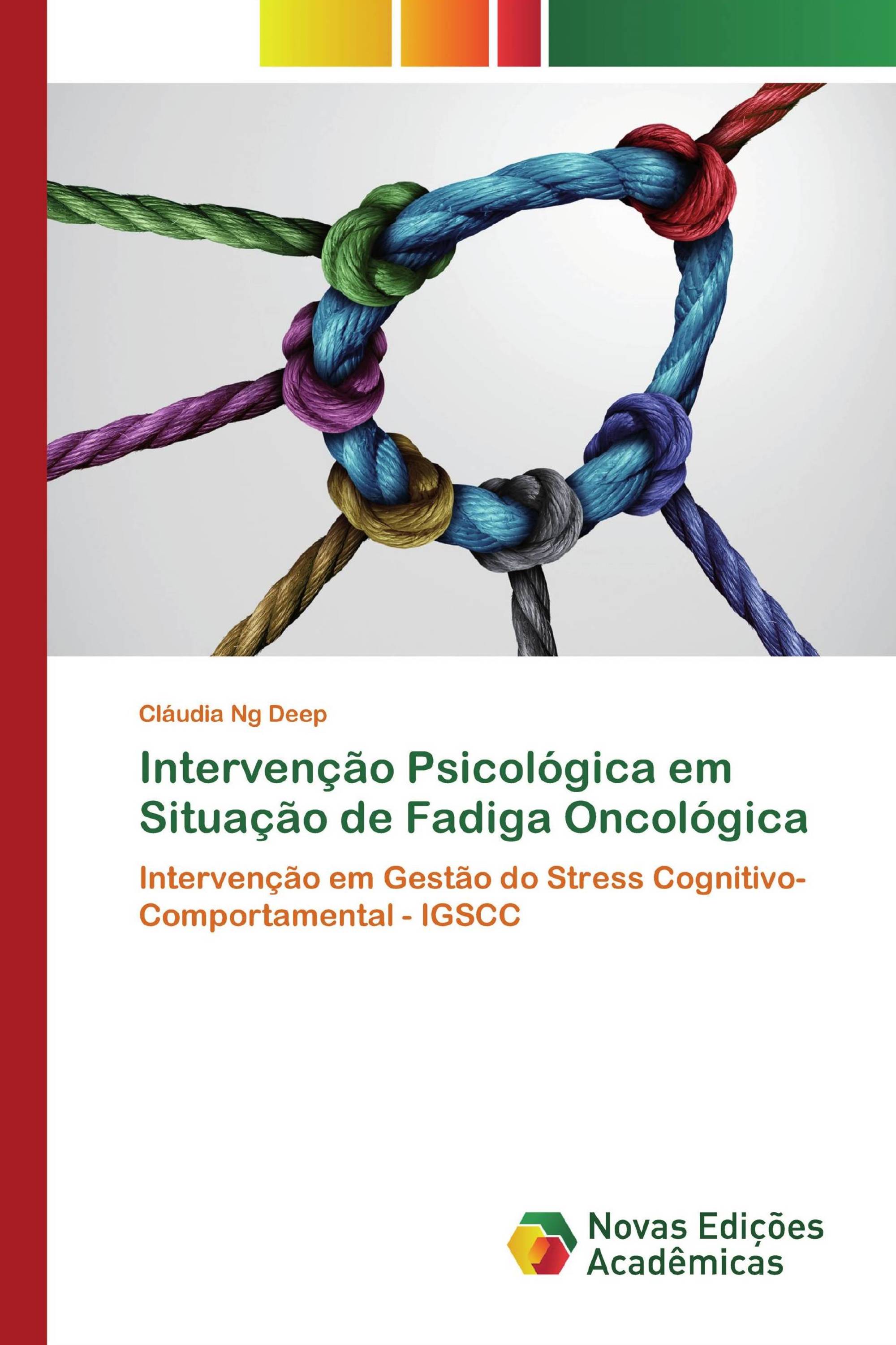 Intervenção Psicológica em Situação de Fadiga Oncológica