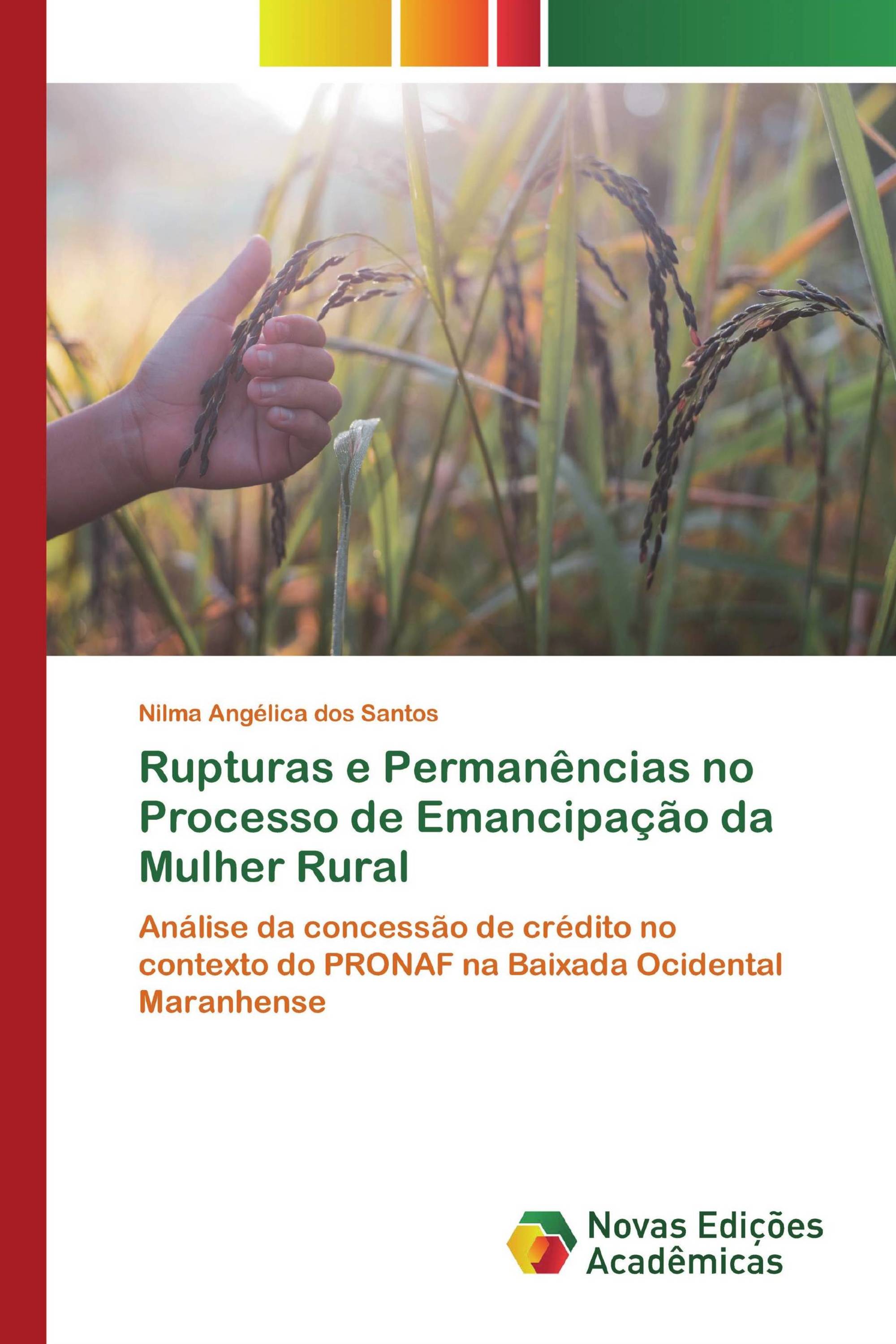 Rupturas e Permanências no Processo de Emancipação da Mulher Rural