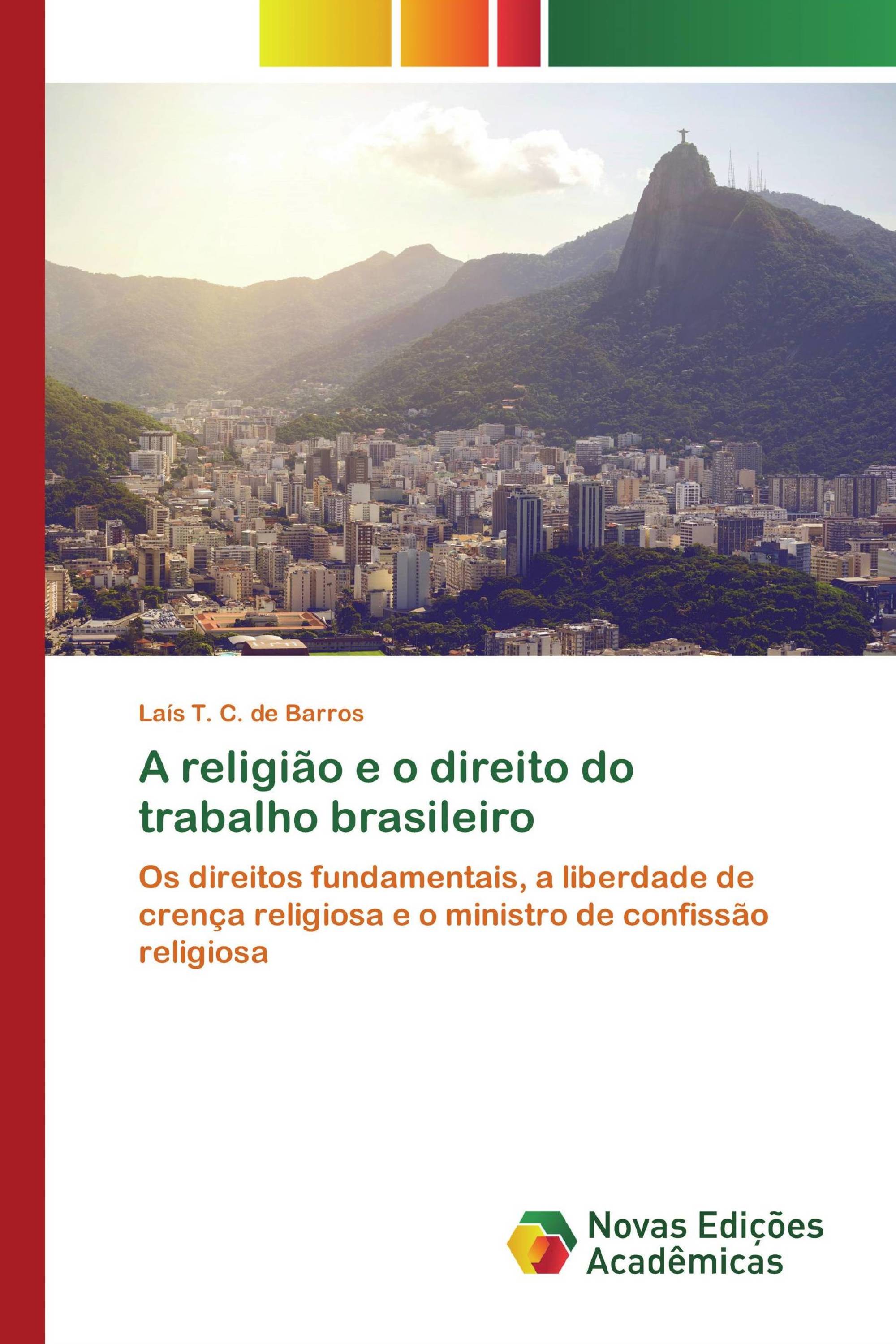 A religião e o direito do trabalho brasileiro