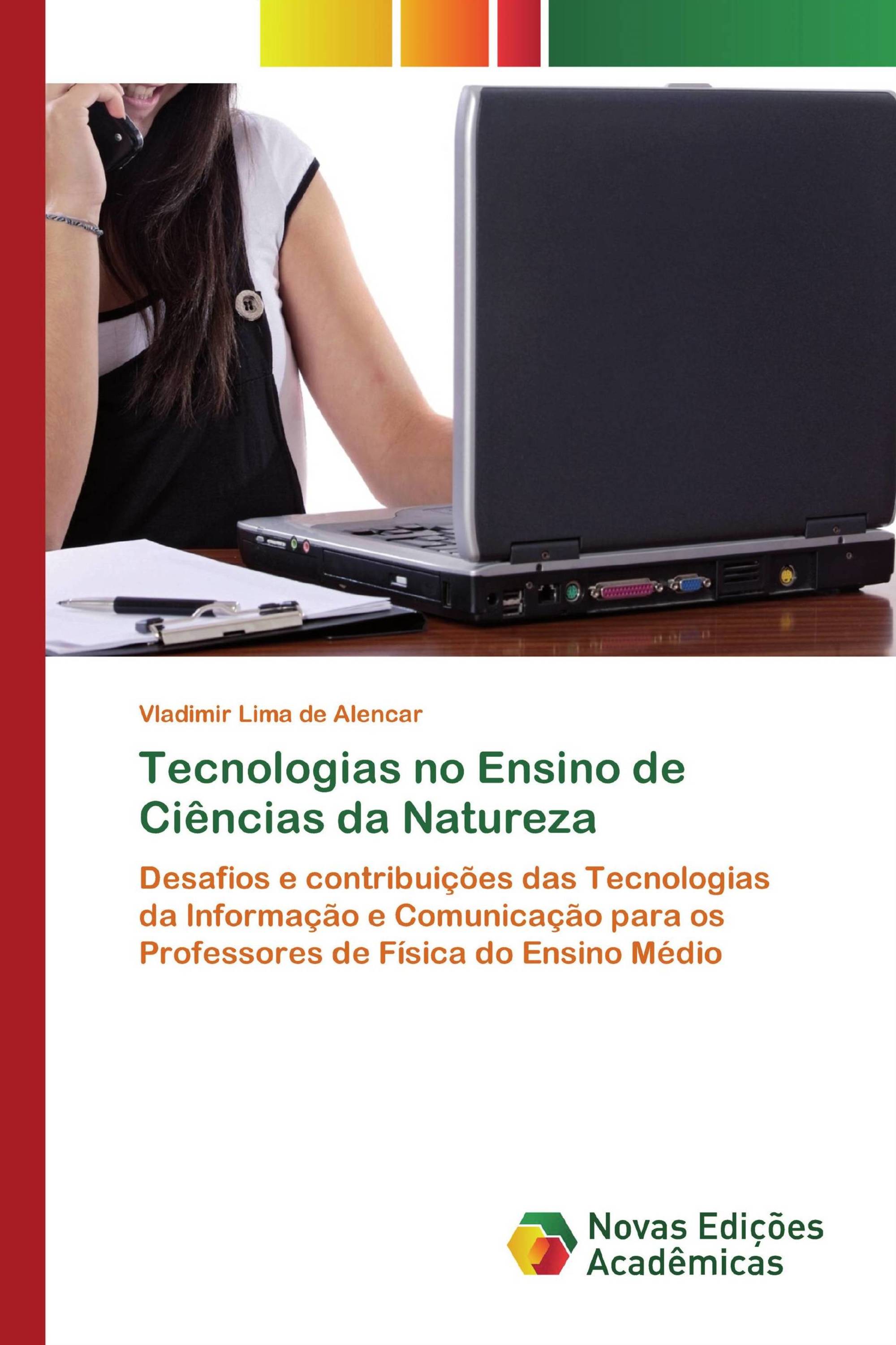 Tecnologias no Ensino de Ciências da Natureza