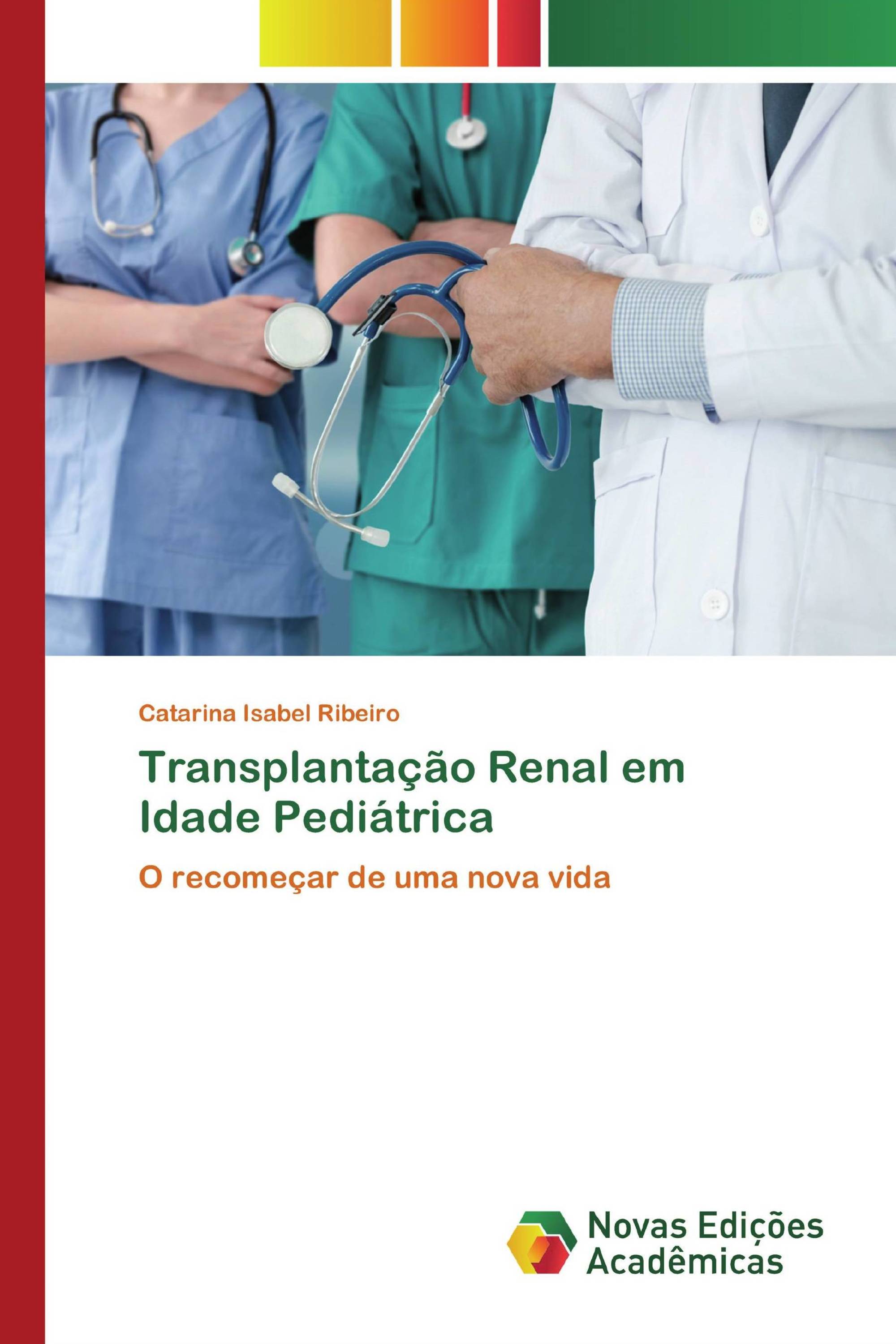 Transplantação Renal em Idade Pediátrica