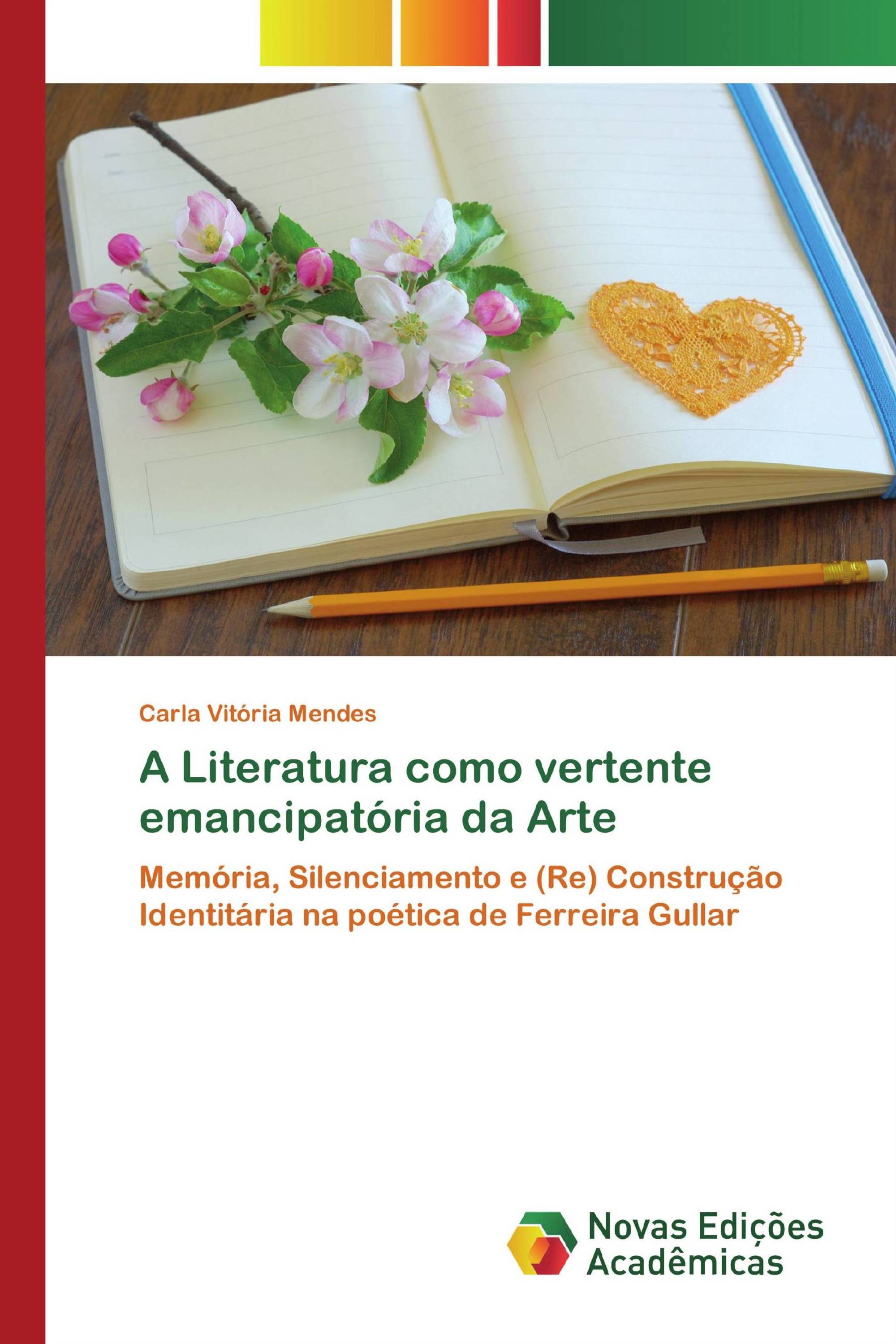 A Literatura como vertente emancipatória da Arte