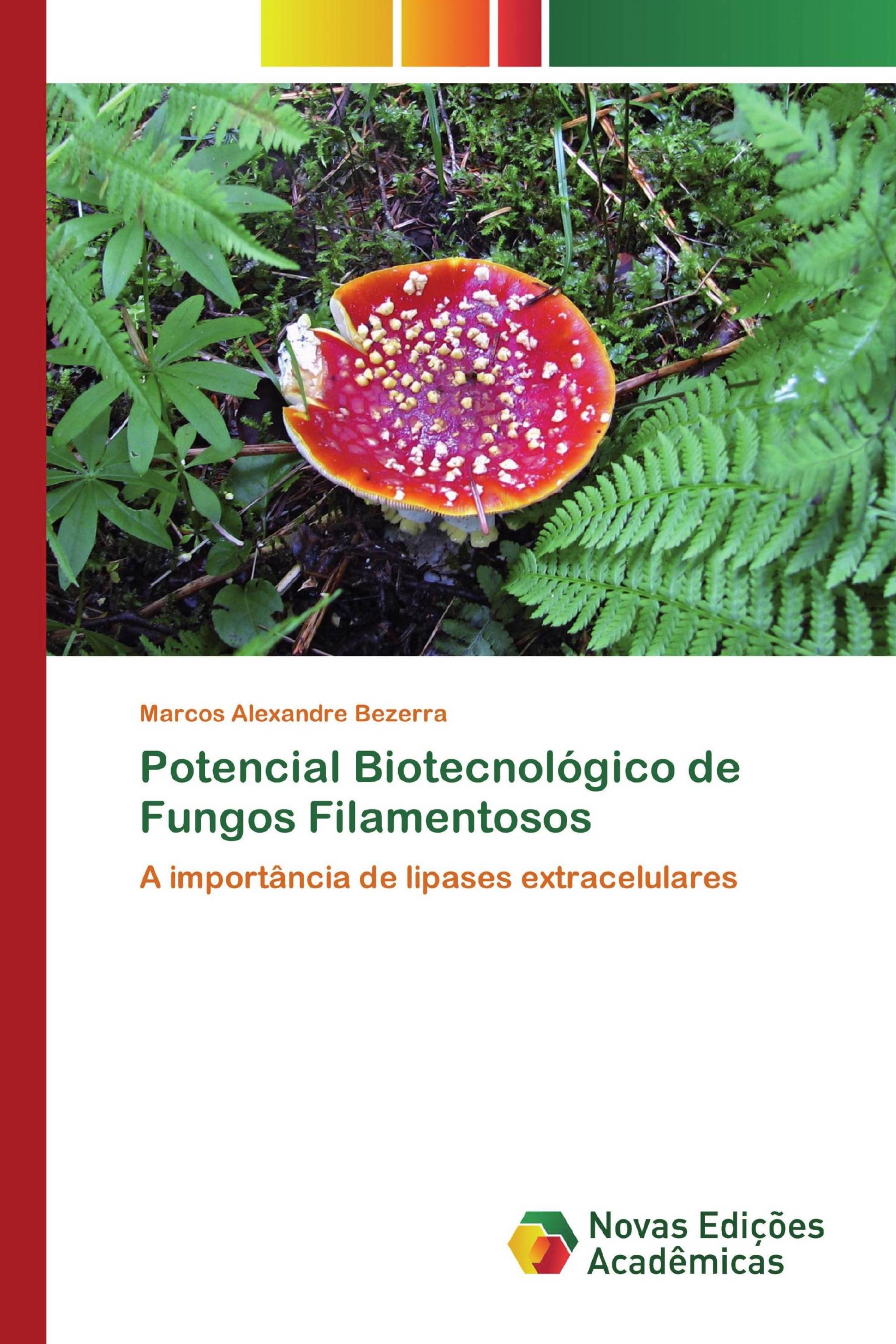 Potencial Biotecnológico de Fungos Filamentosos