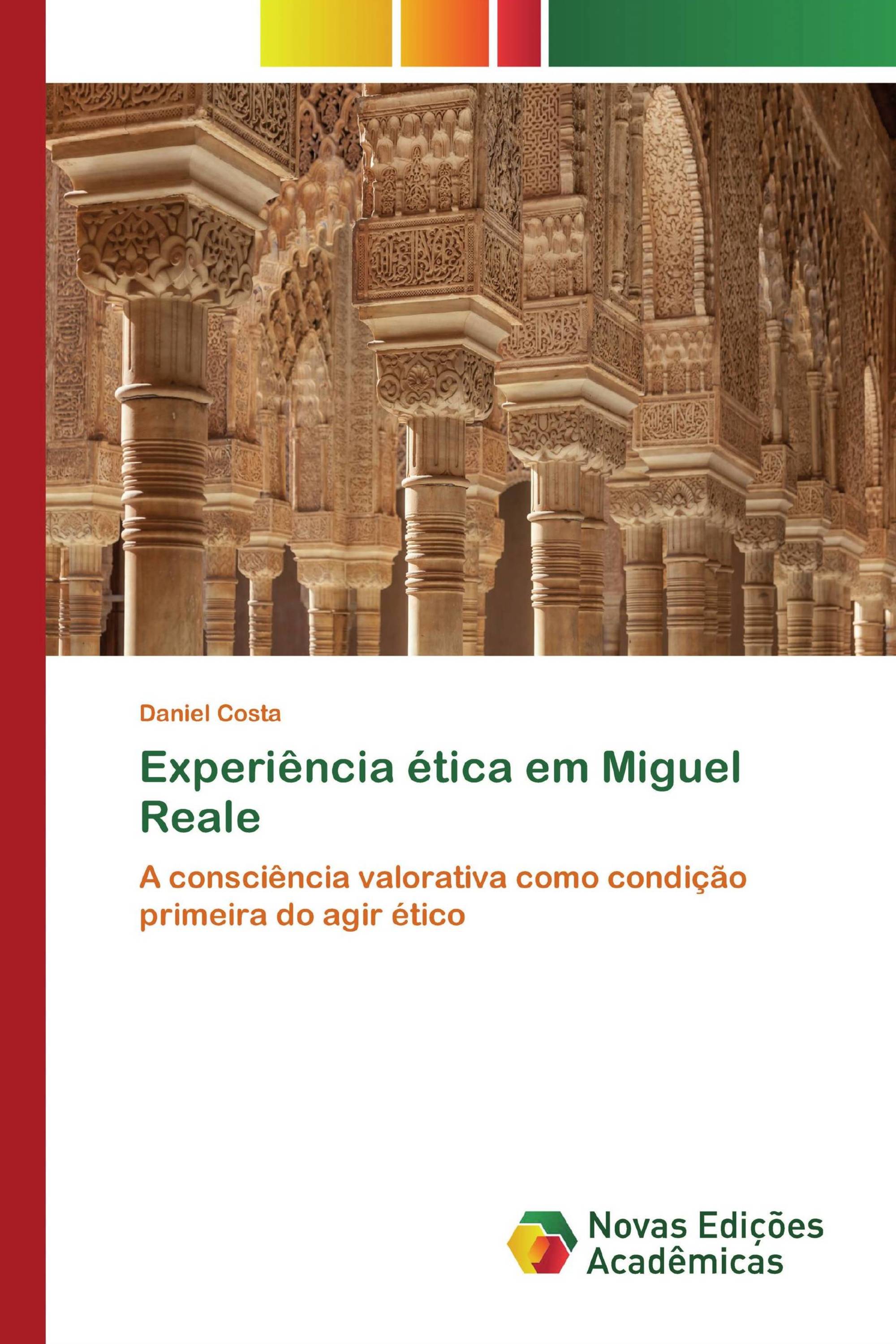 Experiência ética em Miguel Reale