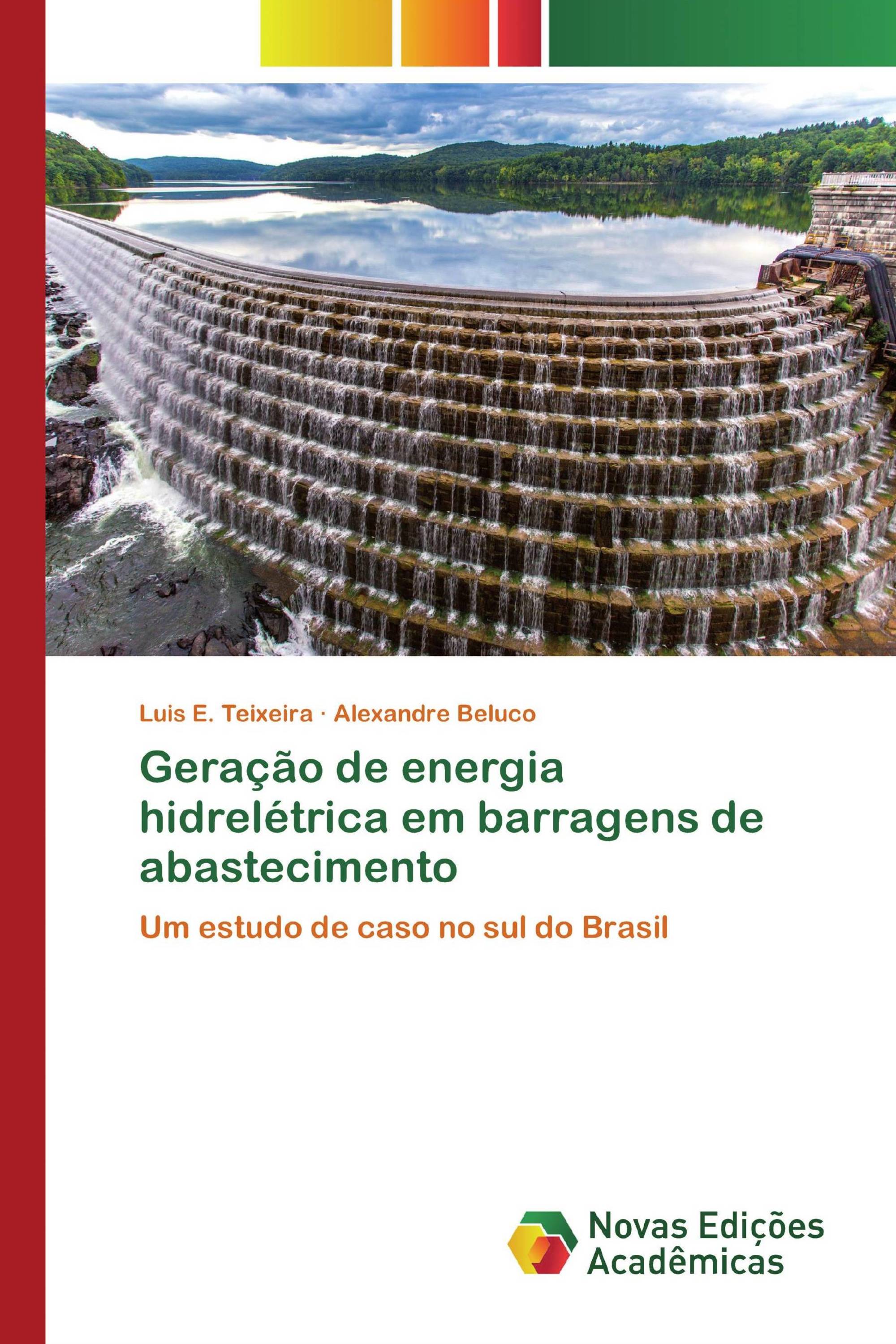 Geração de energia hidrelétrica em barragens de abastecimento