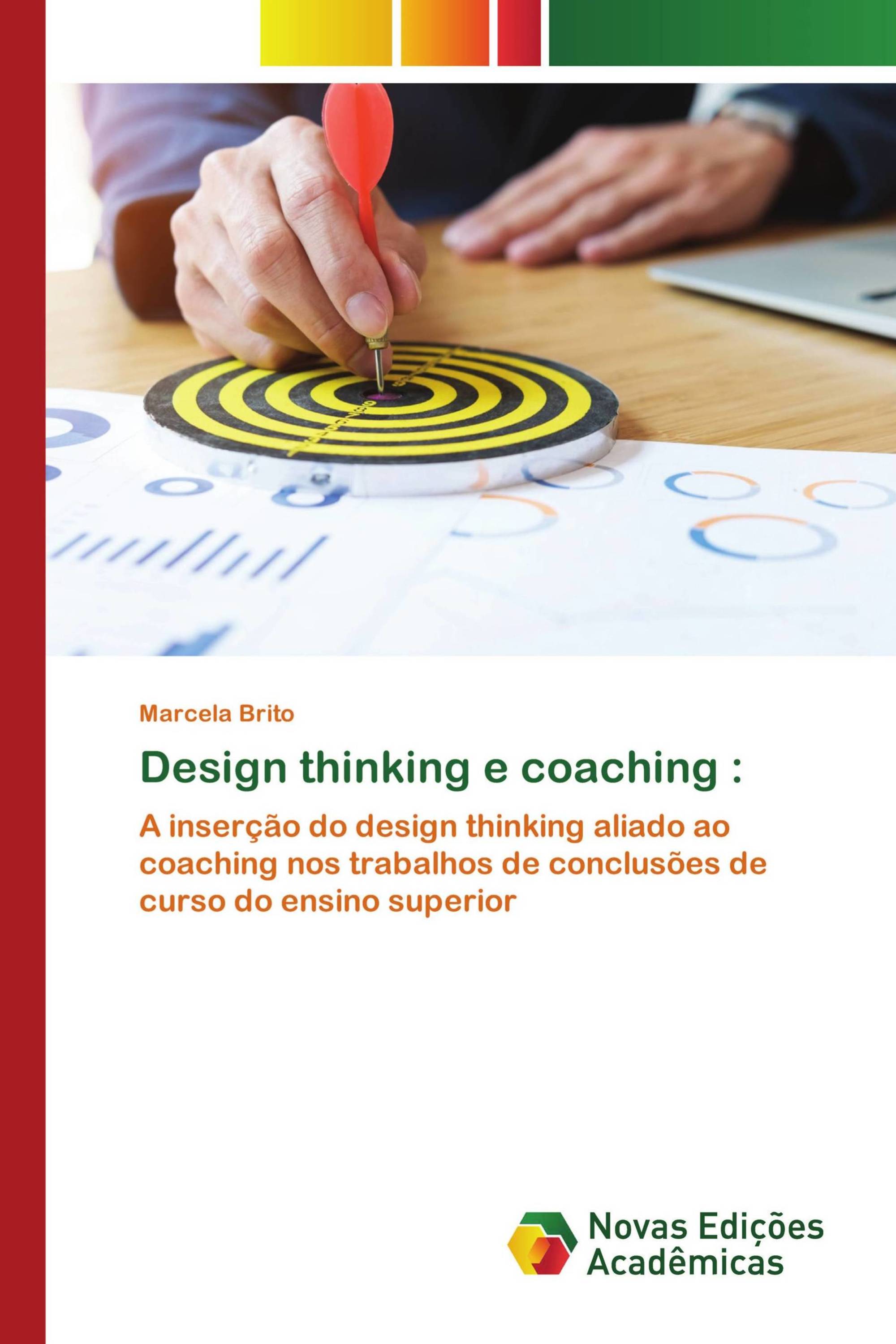 Design thinking e coaching :