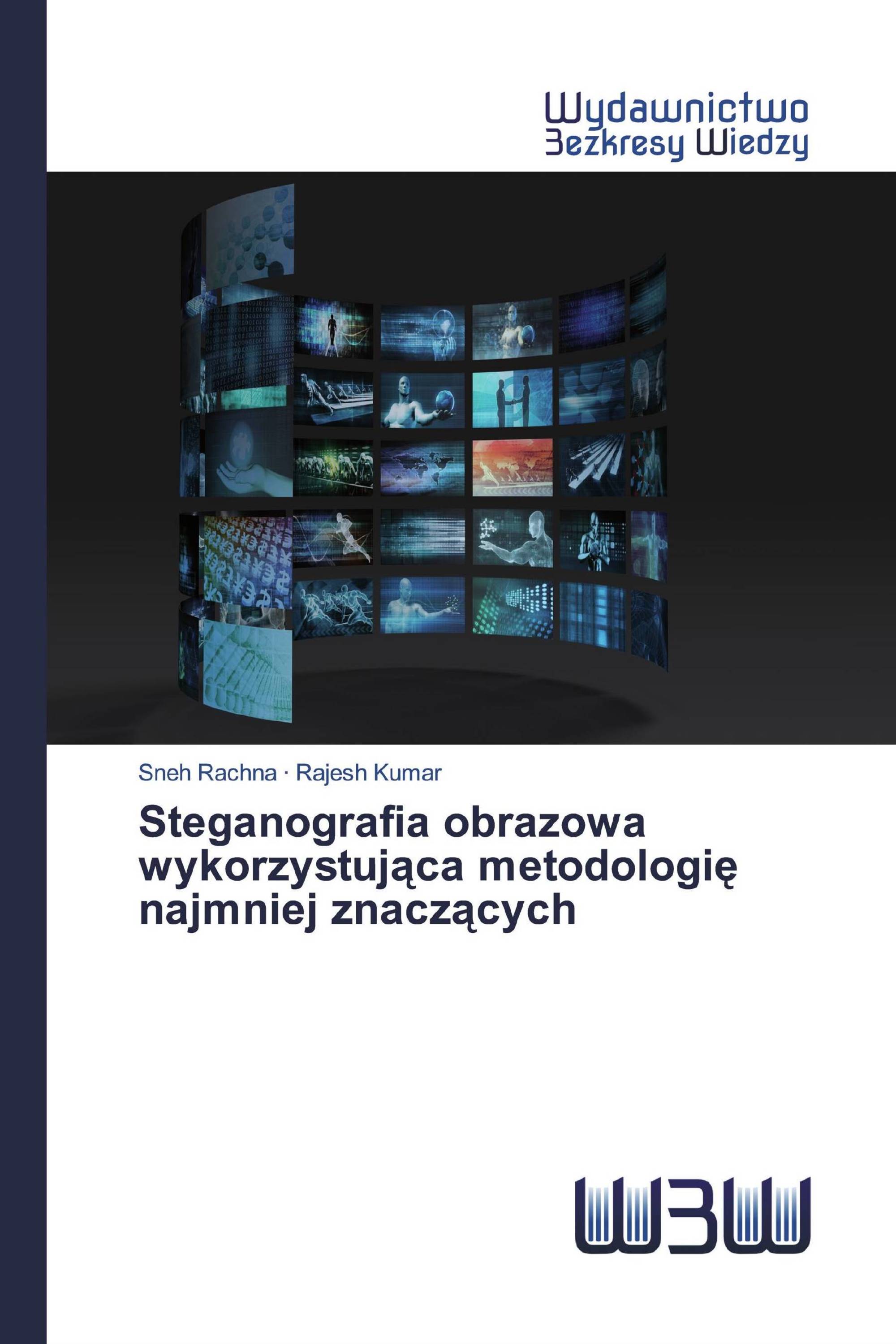 Steganografia obrazowa wykorzystująca metodologię najmniej znaczących