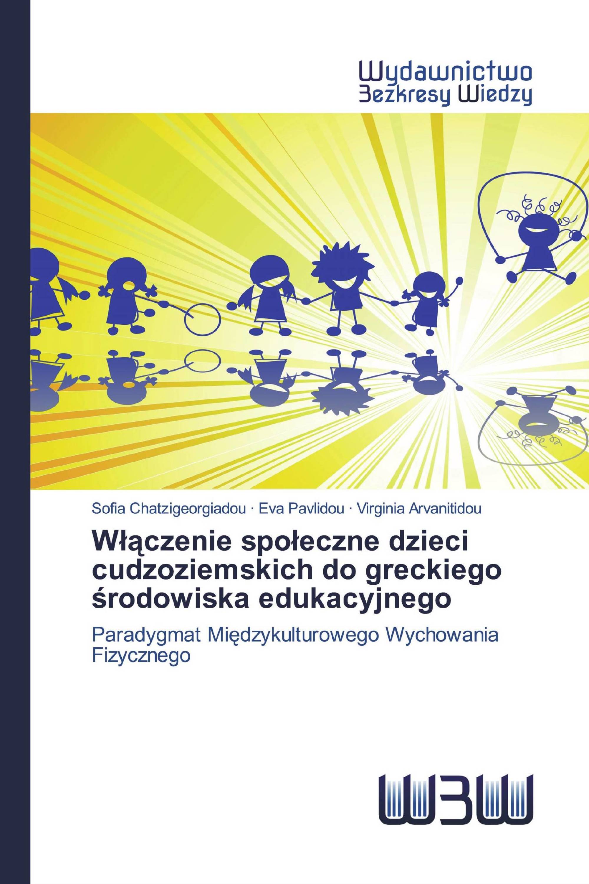 Włączenie społeczne dzieci cudzoziemskich do greckiego środowiska edukacyjnego