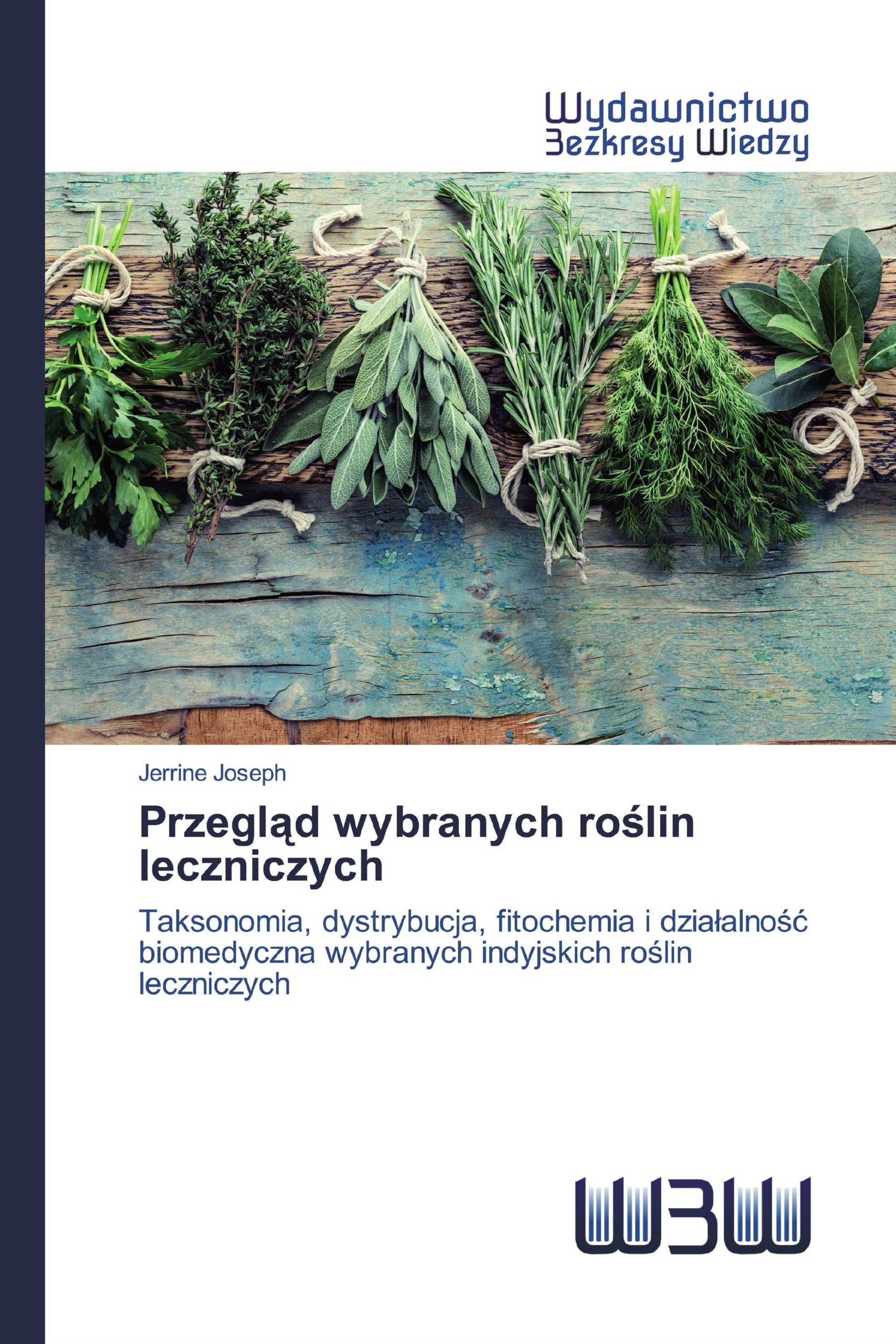 Przegląd wybranych roślin leczniczych