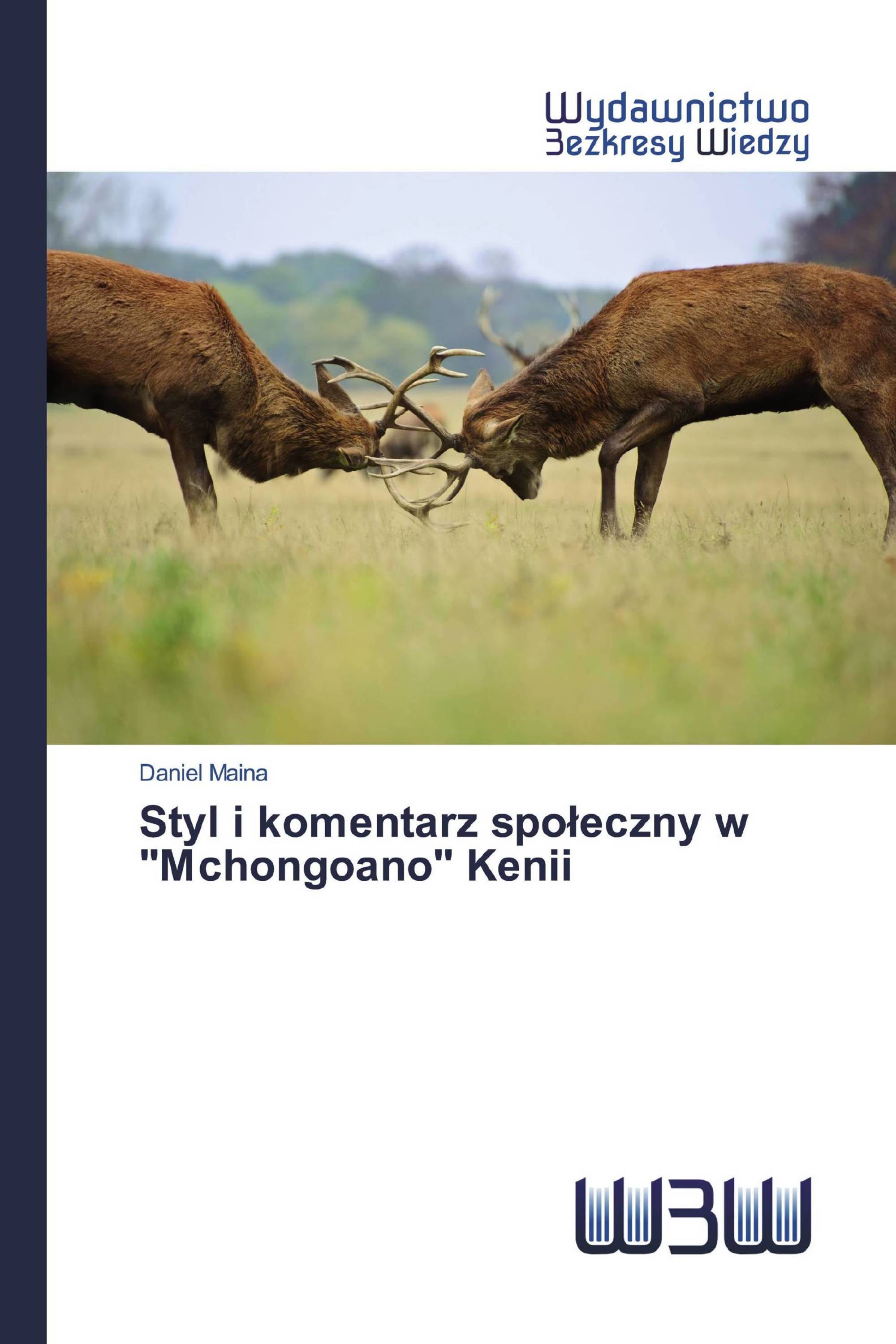 Styl i komentarz społeczny w "Mchongoano" Kenii