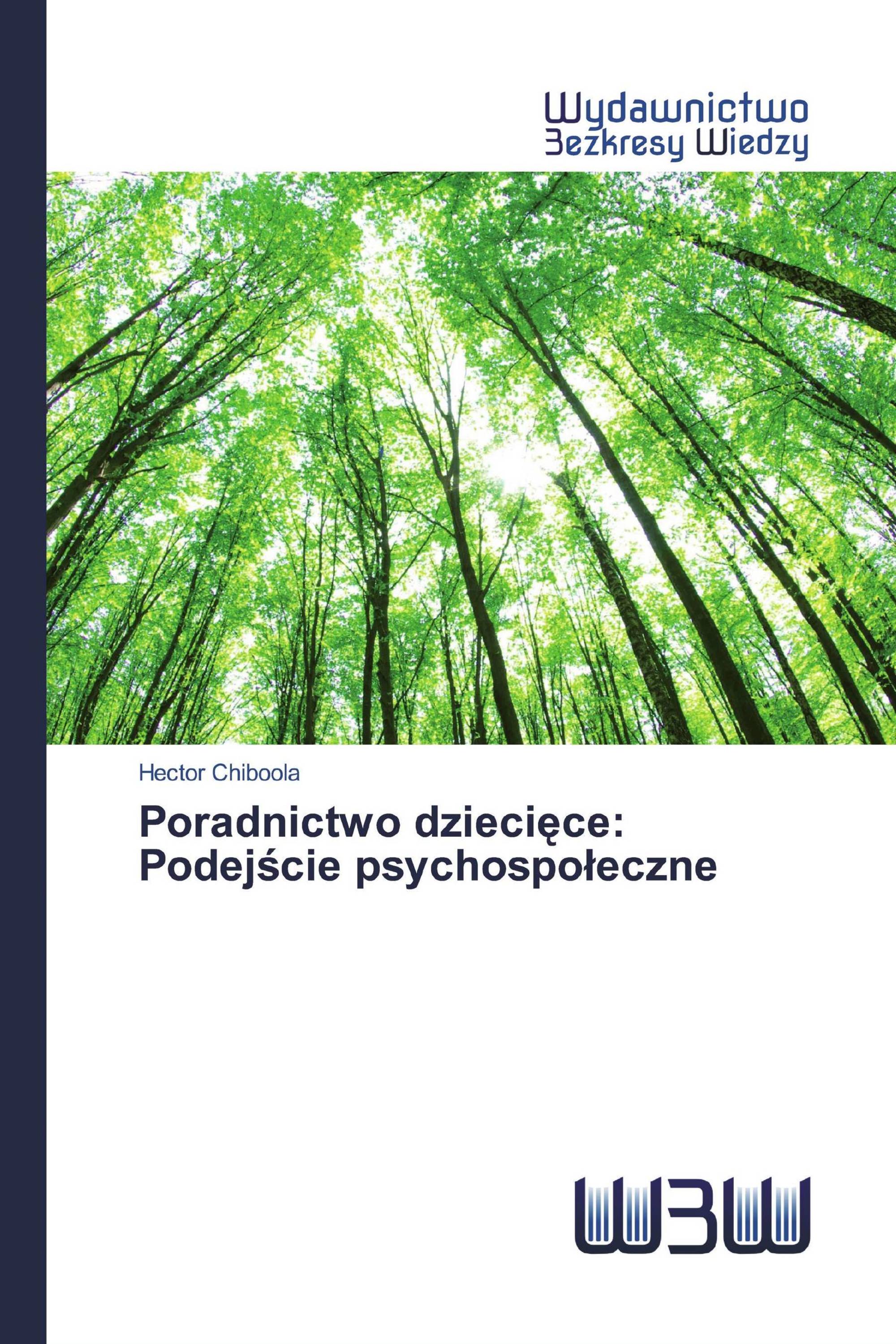 Poradnictwo dziecięce: Podejście psychospołeczne