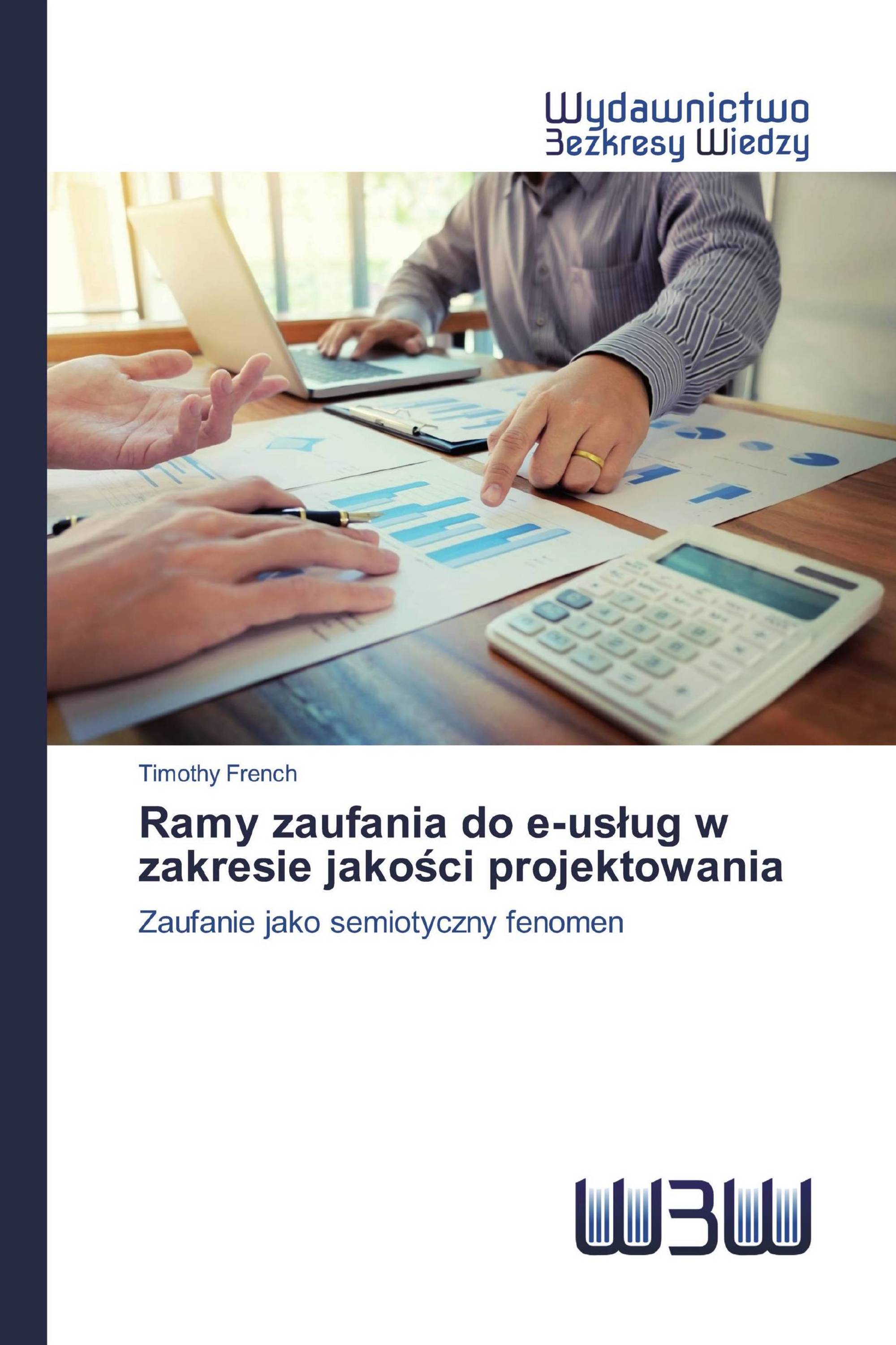 Ramy zaufania do e-usług w zakresie jakości projektowania