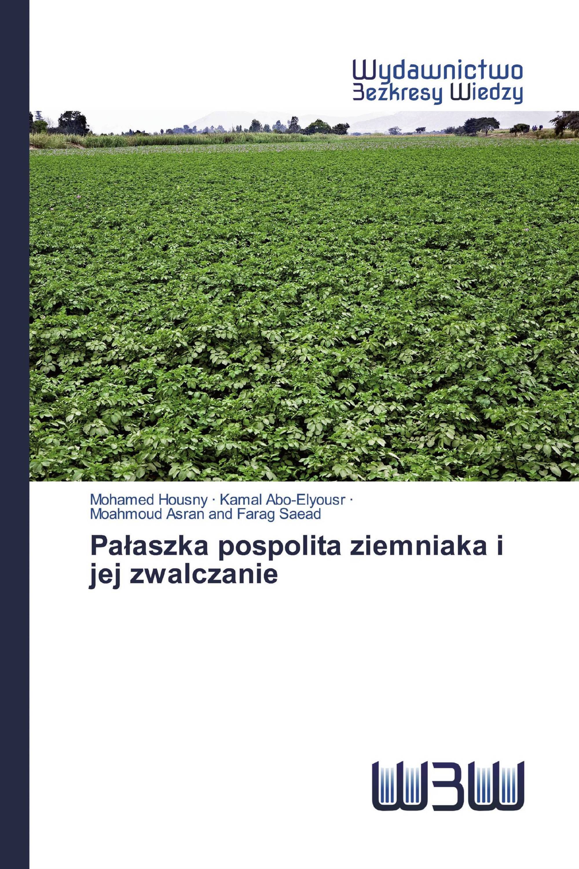 Pałaszka pospolita ziemniaka i jej zwalczanie