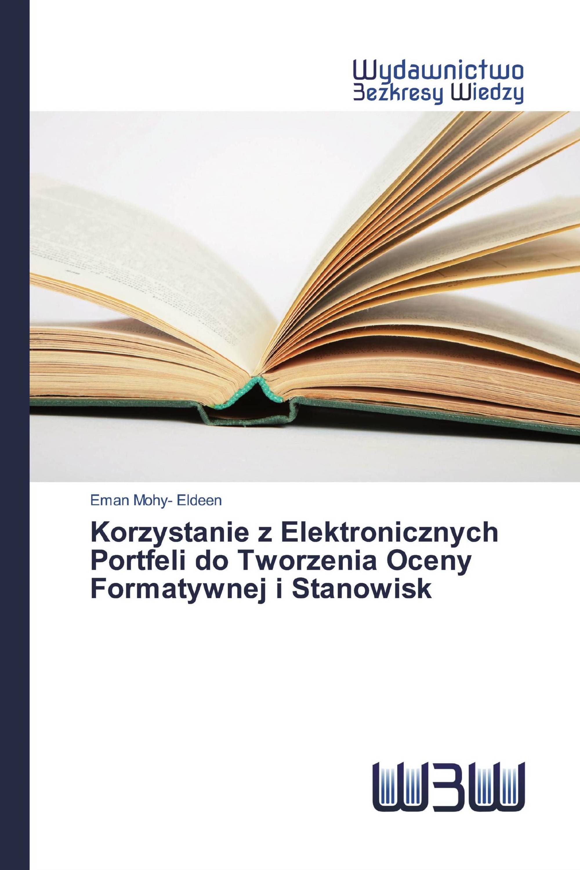 Korzystanie z Elektronicznych Portfeli do Tworzenia Oceny Formatywnej i Stanowisk