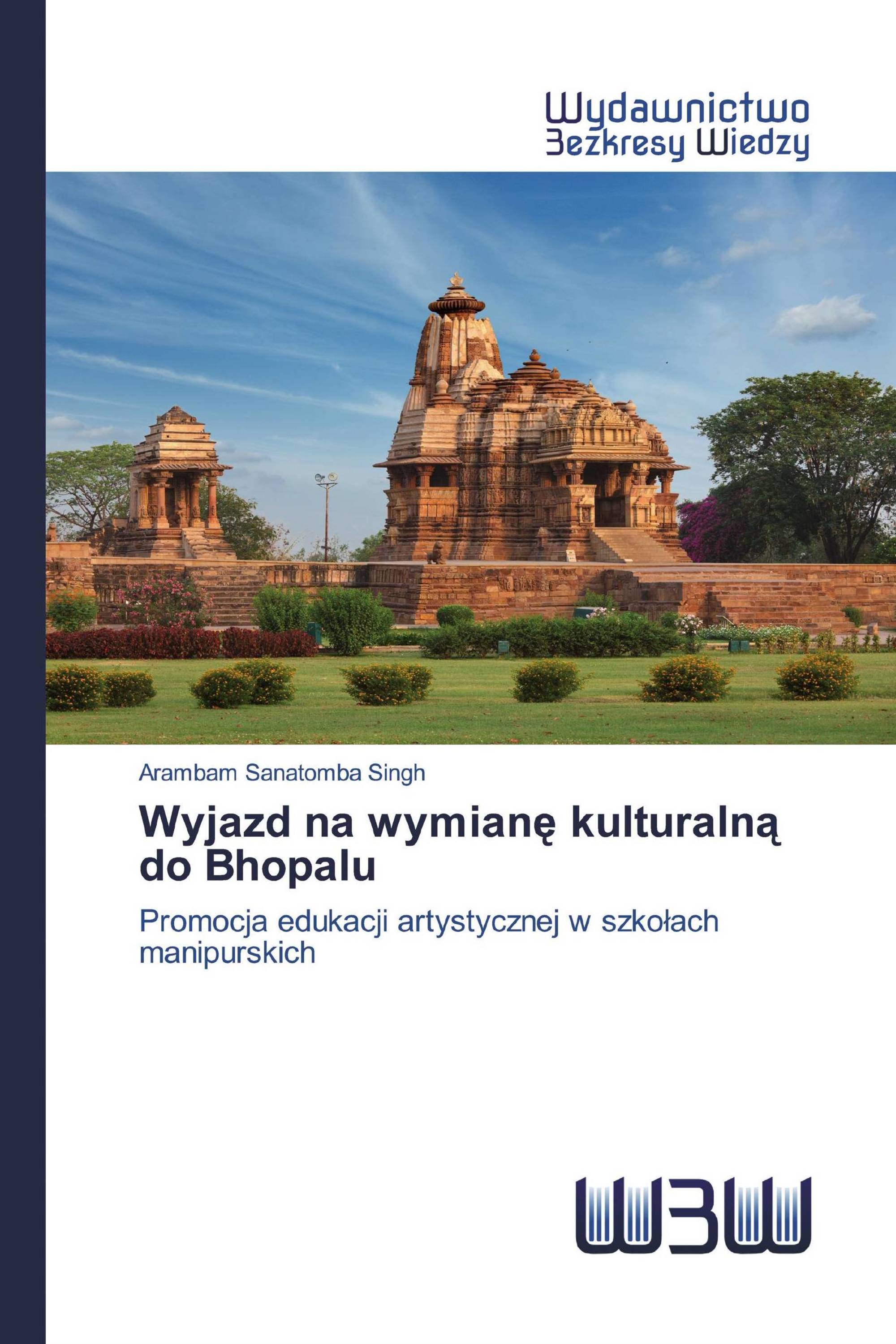 Wyjazd na wymianę kulturalną do Bhopalu