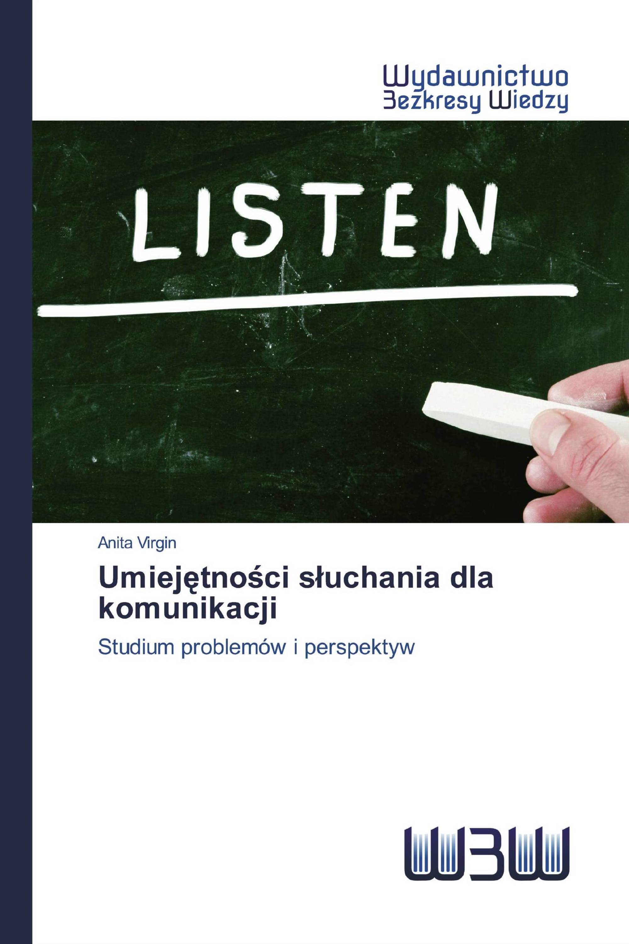 Umiejętności słuchania dla komunikacji