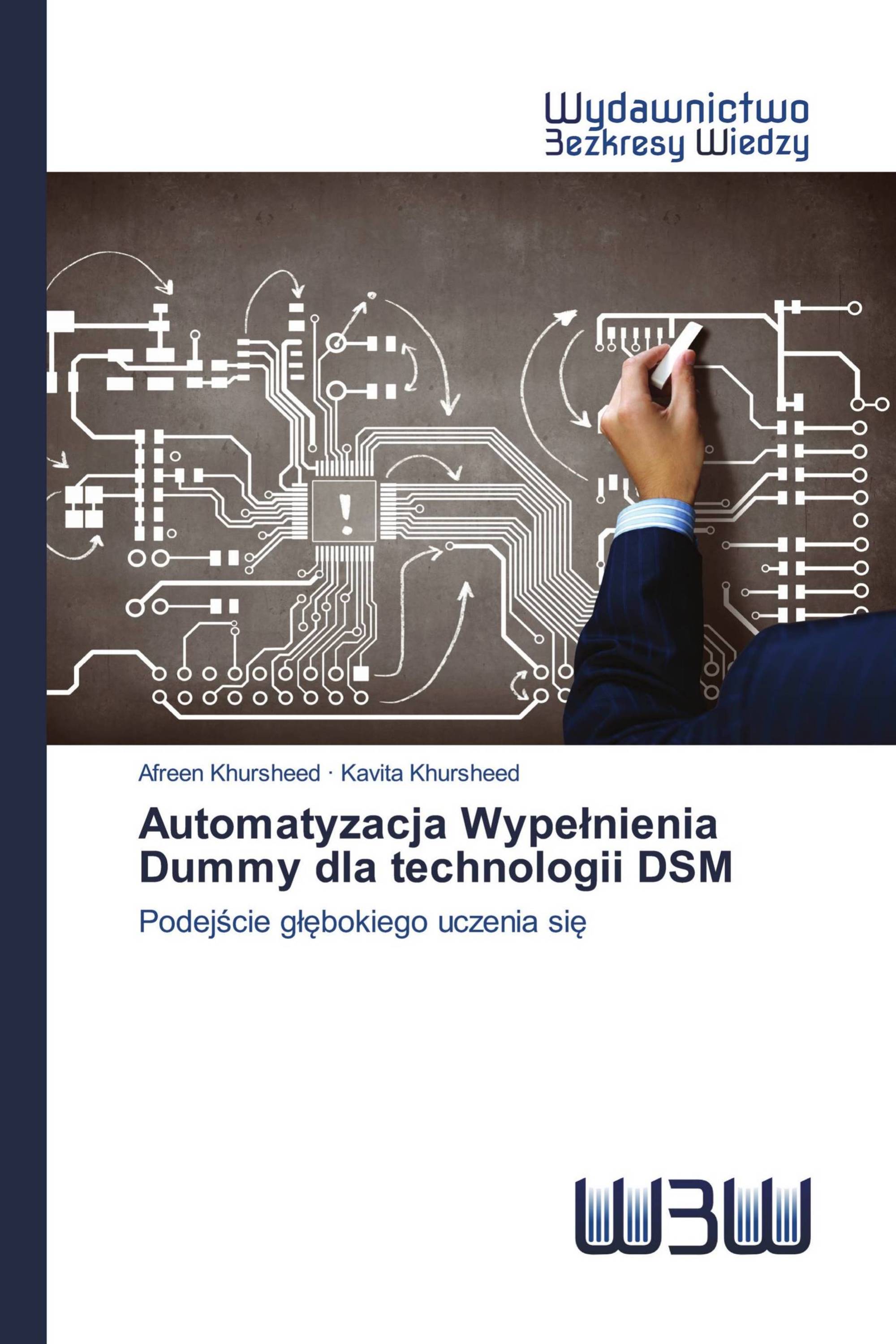 Automatyzacja Wypełnienia Dummy dla technologii DSM