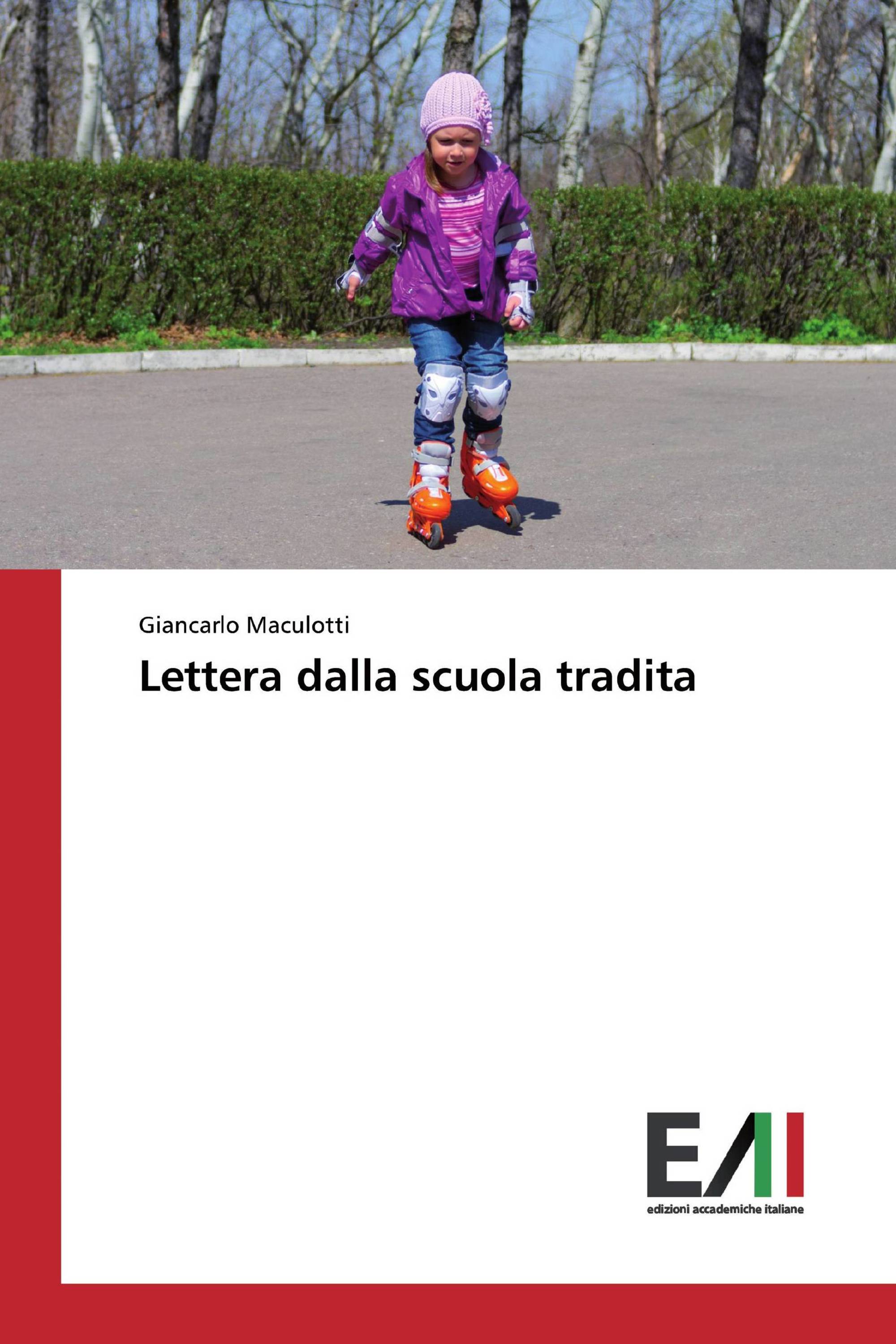 Lettera dalla scuola tradita