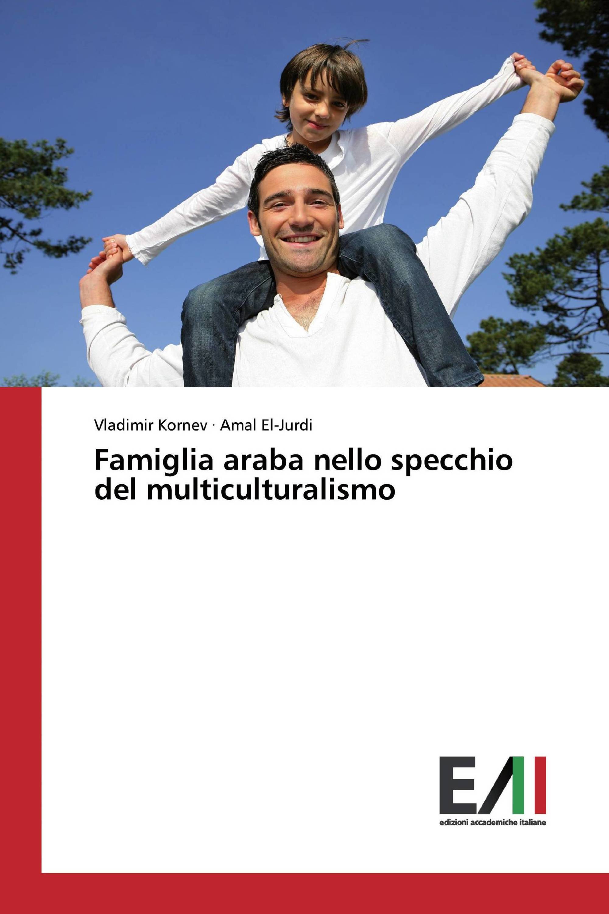 Famiglia araba nello specchio del multiculturalismo