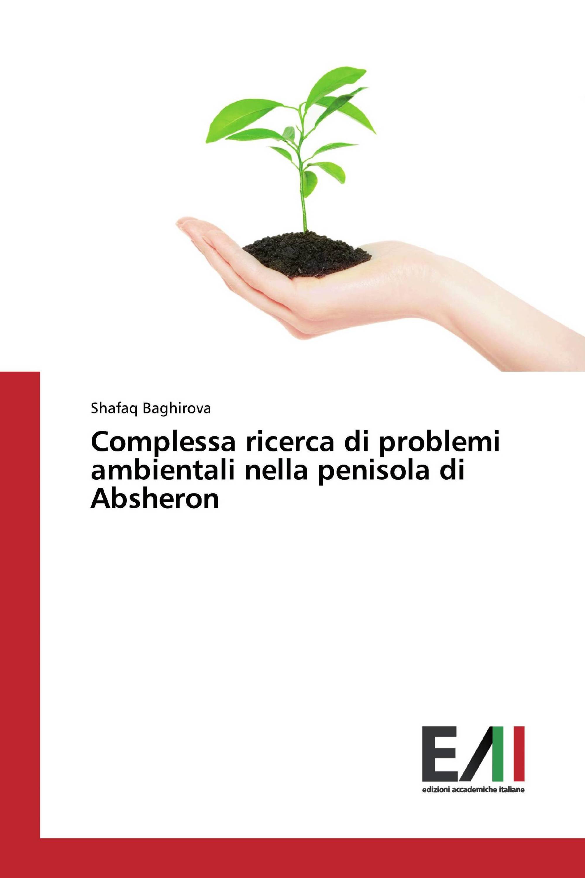 Complessa ricerca di problemi ambientali nella penisola di Absheron