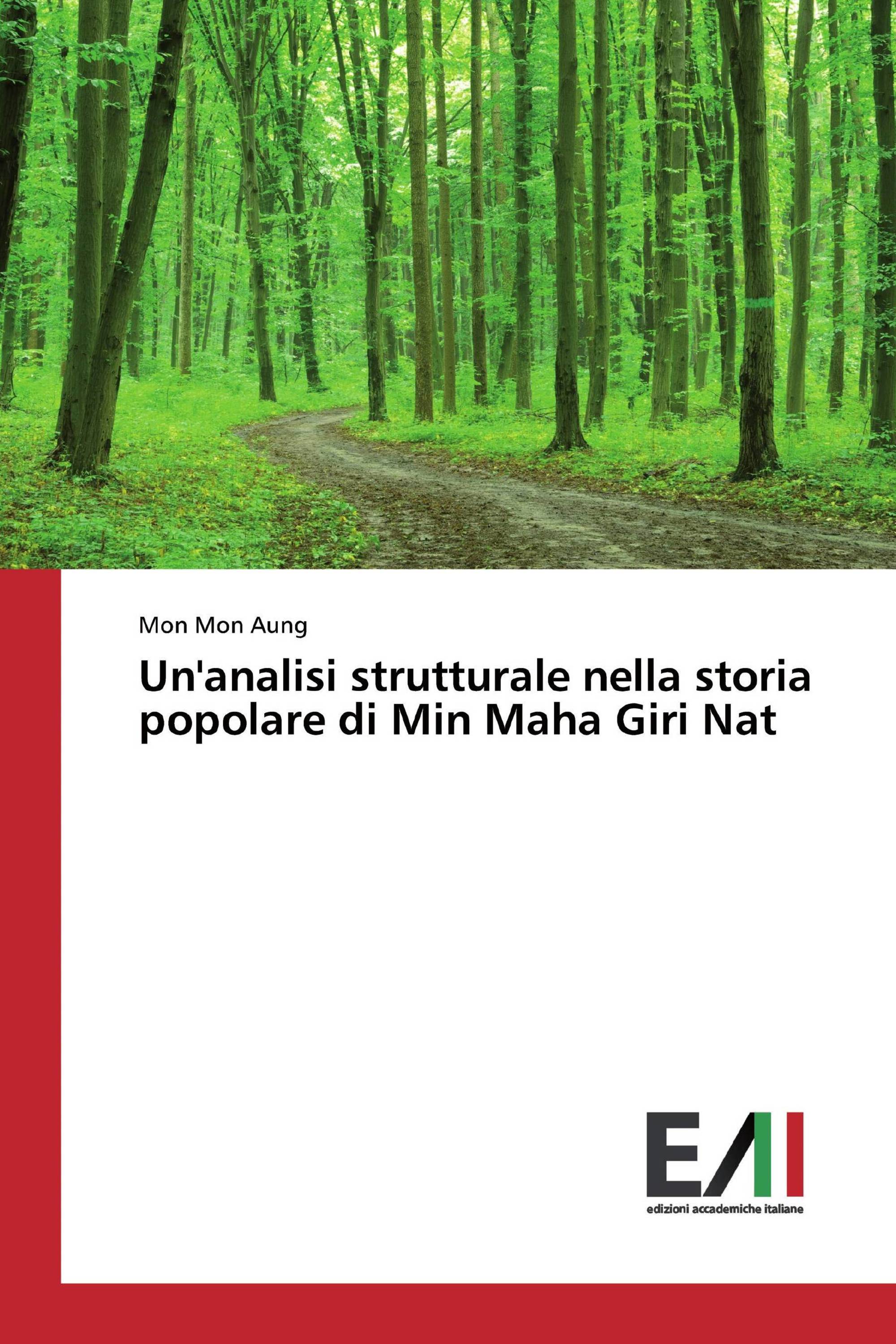 Un'analisi strutturale nella storia popolare di Min Maha Giri Nat