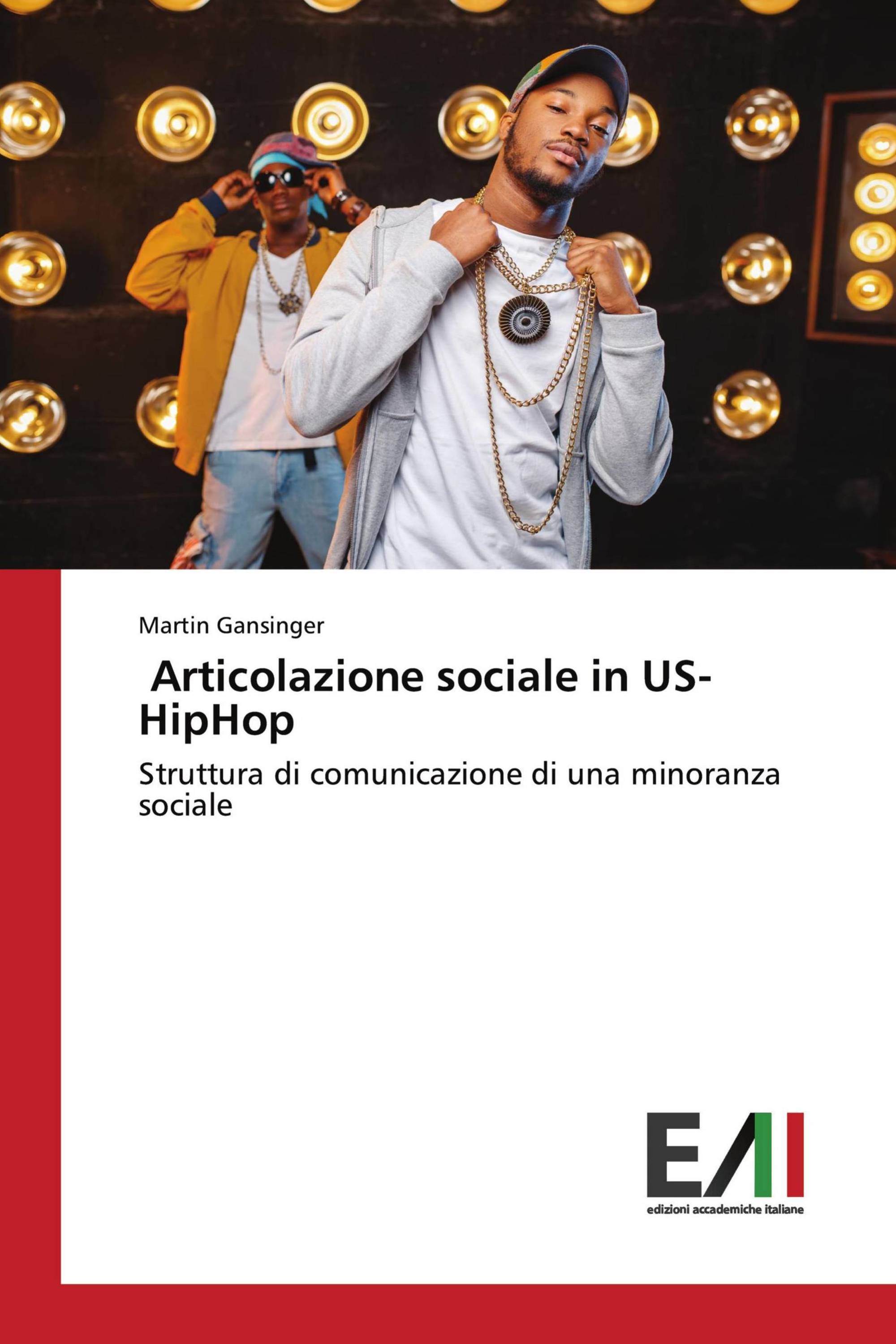 Articolazione sociale in US-HipHop