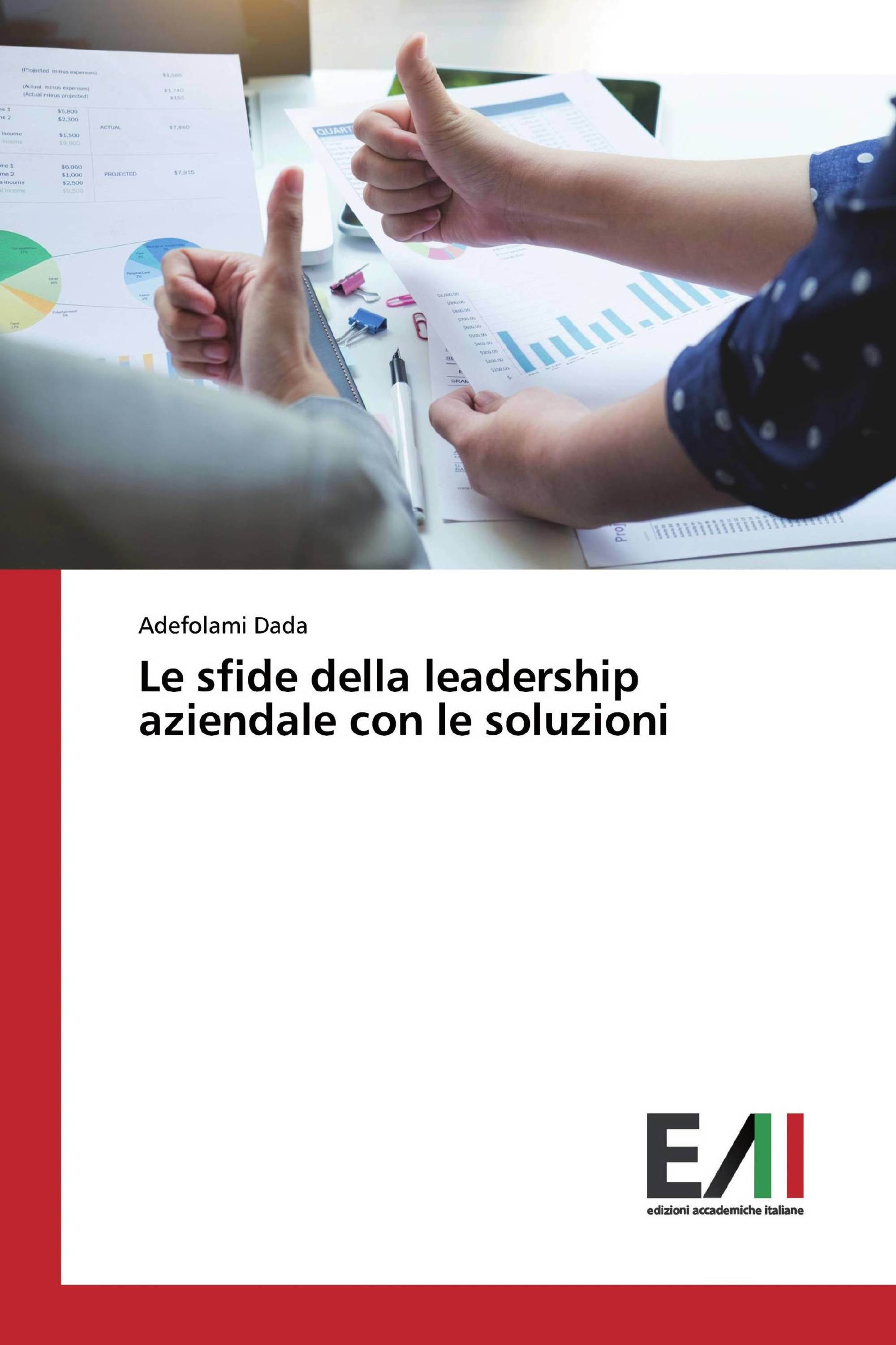 Le sfide della leadership aziendale con le soluzioni