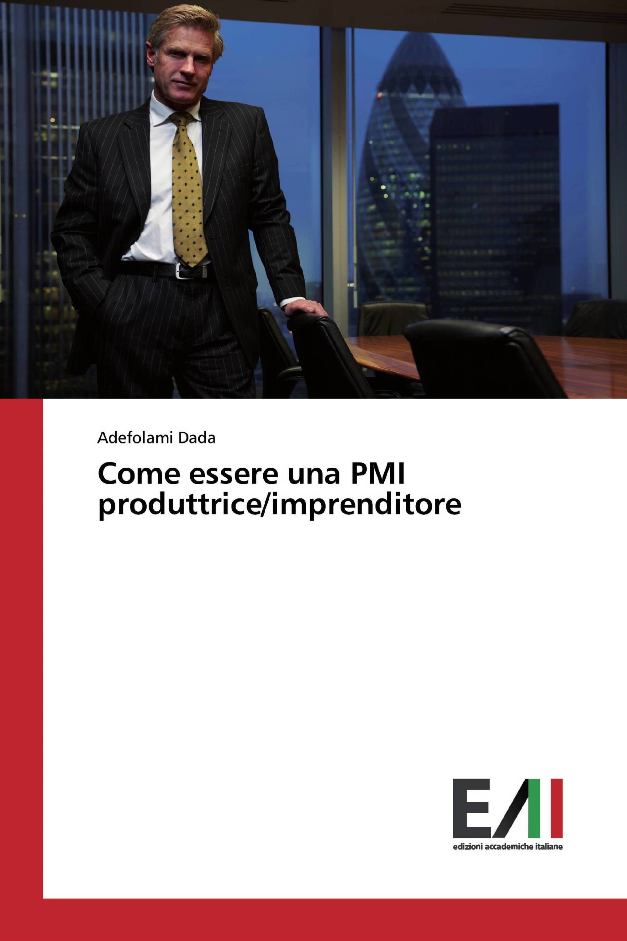 Come essere una PMI produttrice/imprenditore