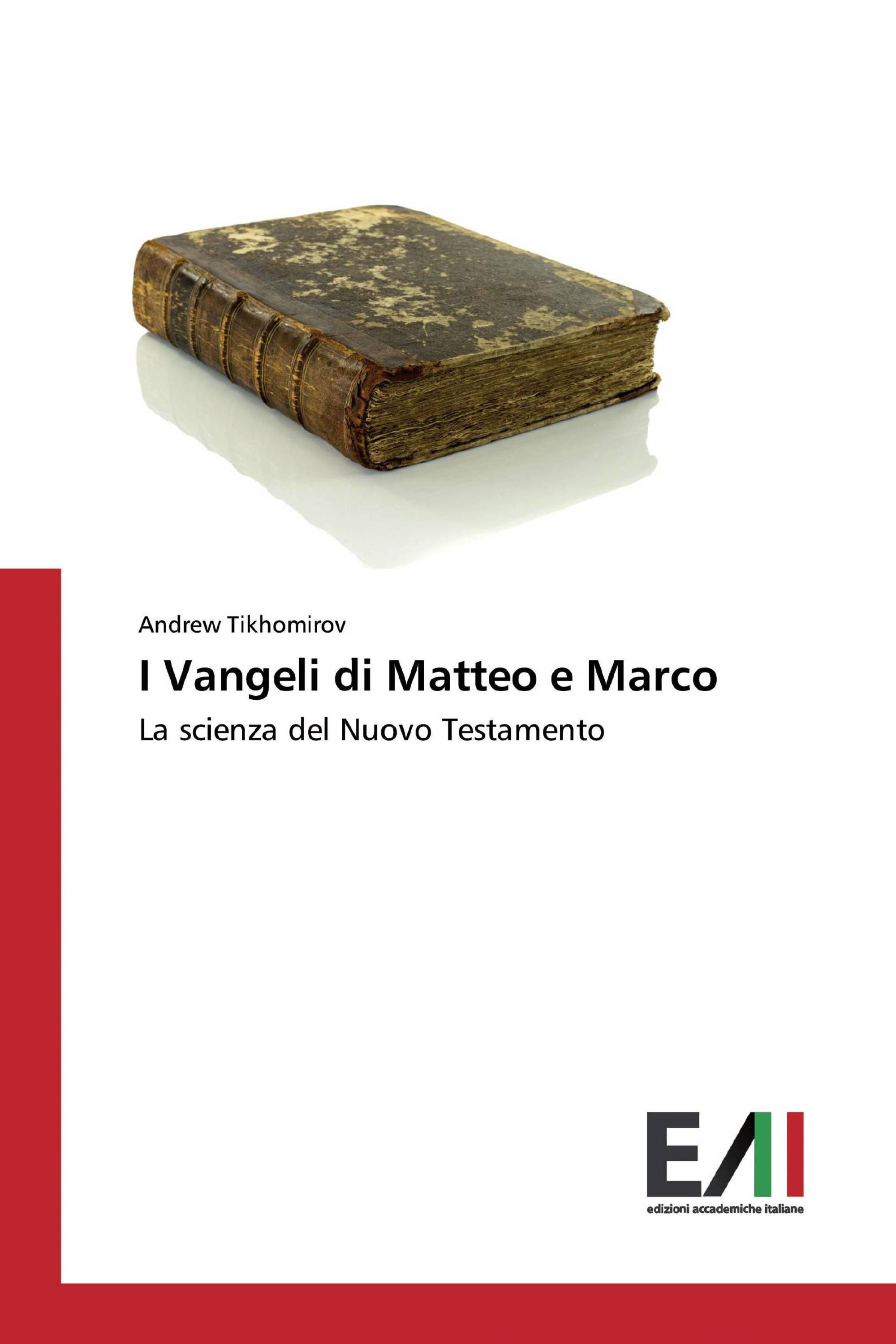 I Vangeli di Matteo e Marco