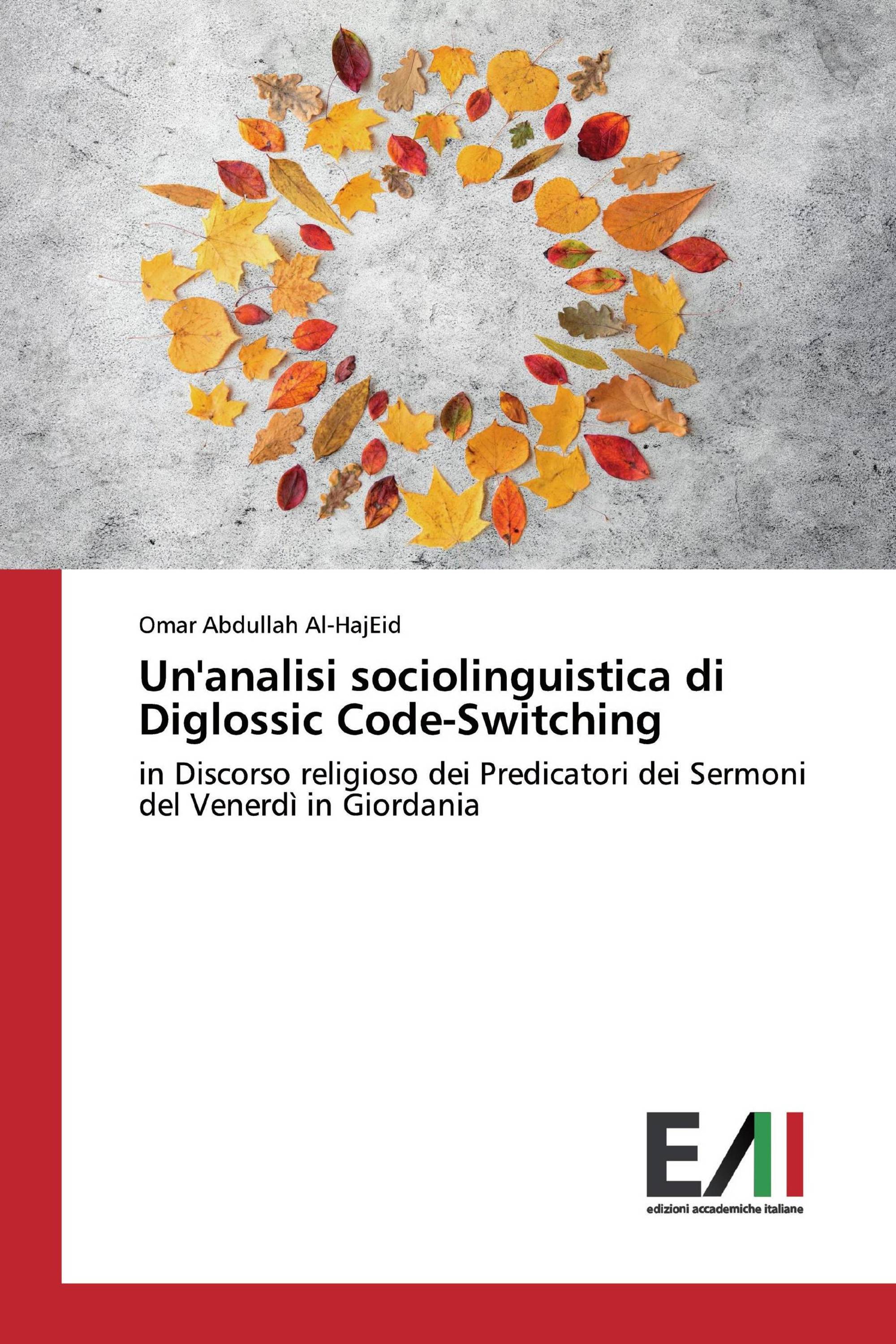 Un'analisi sociolinguistica di Diglossic Code-Switching