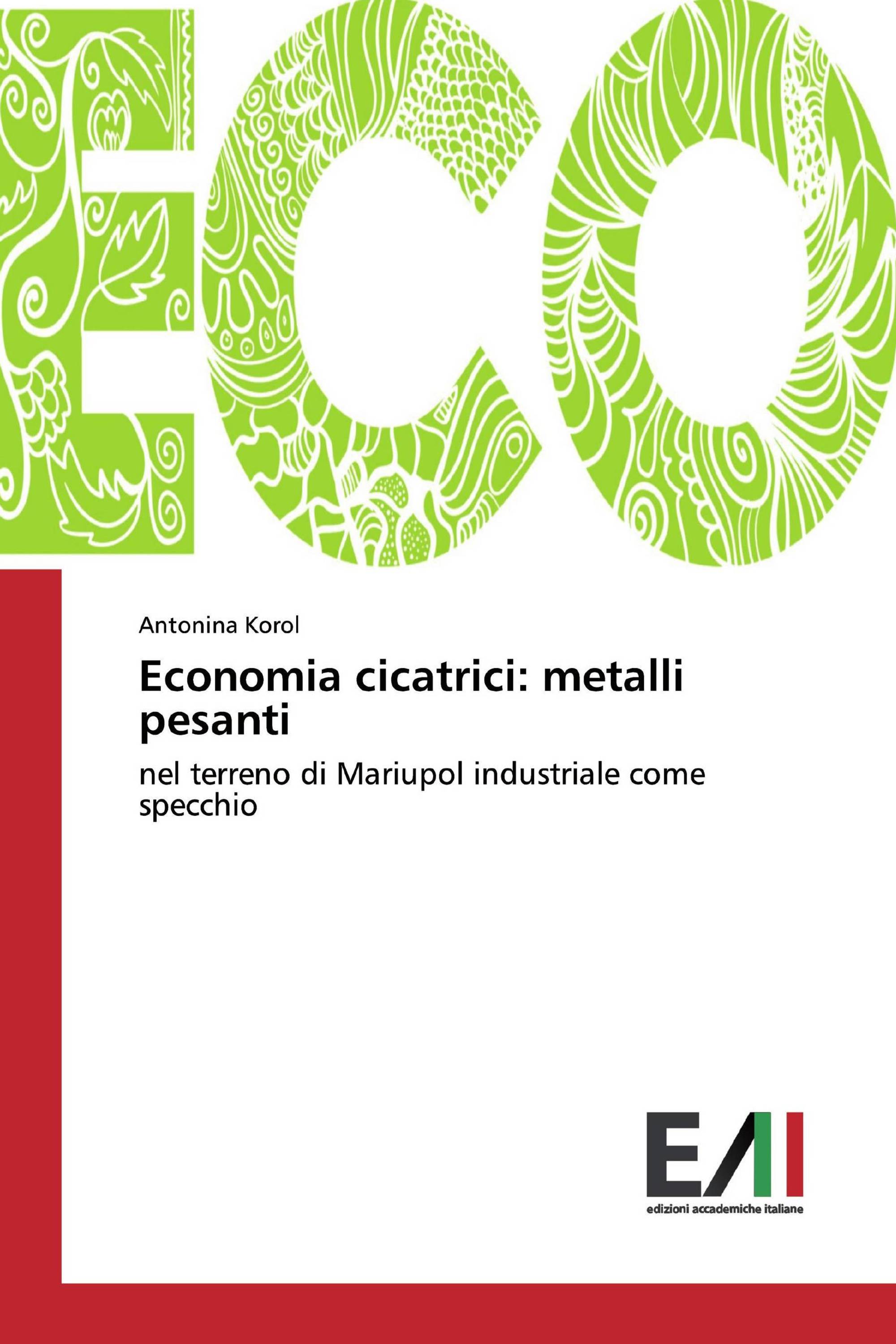 Economia cicatrici: metalli pesanti