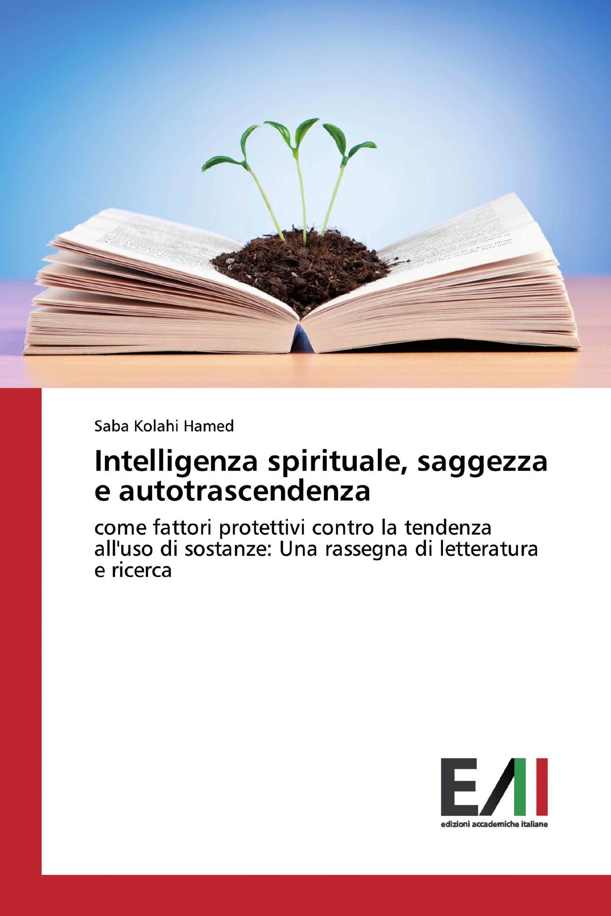 Intelligenza spirituale, saggezza e autotrascendenza