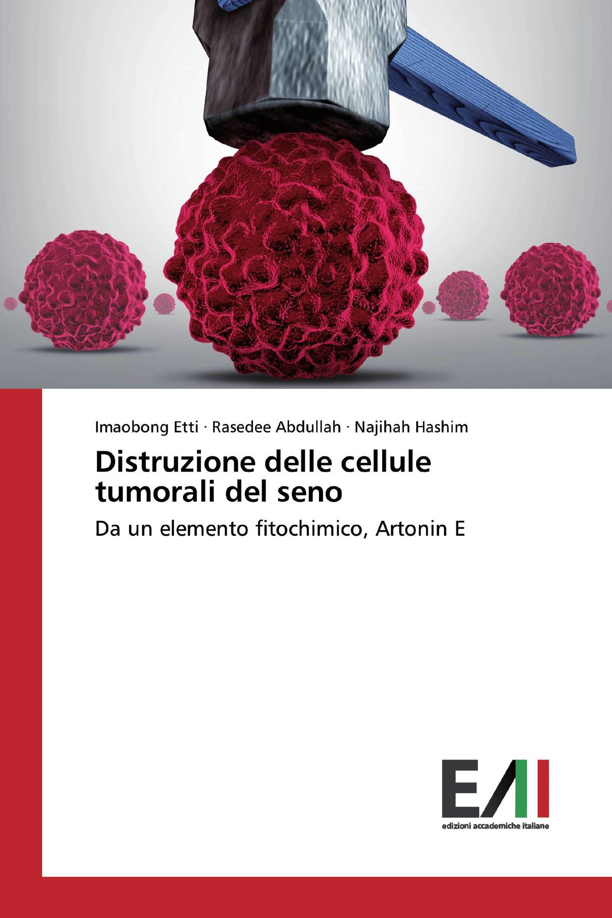 Distruzione delle cellule tumorali del seno