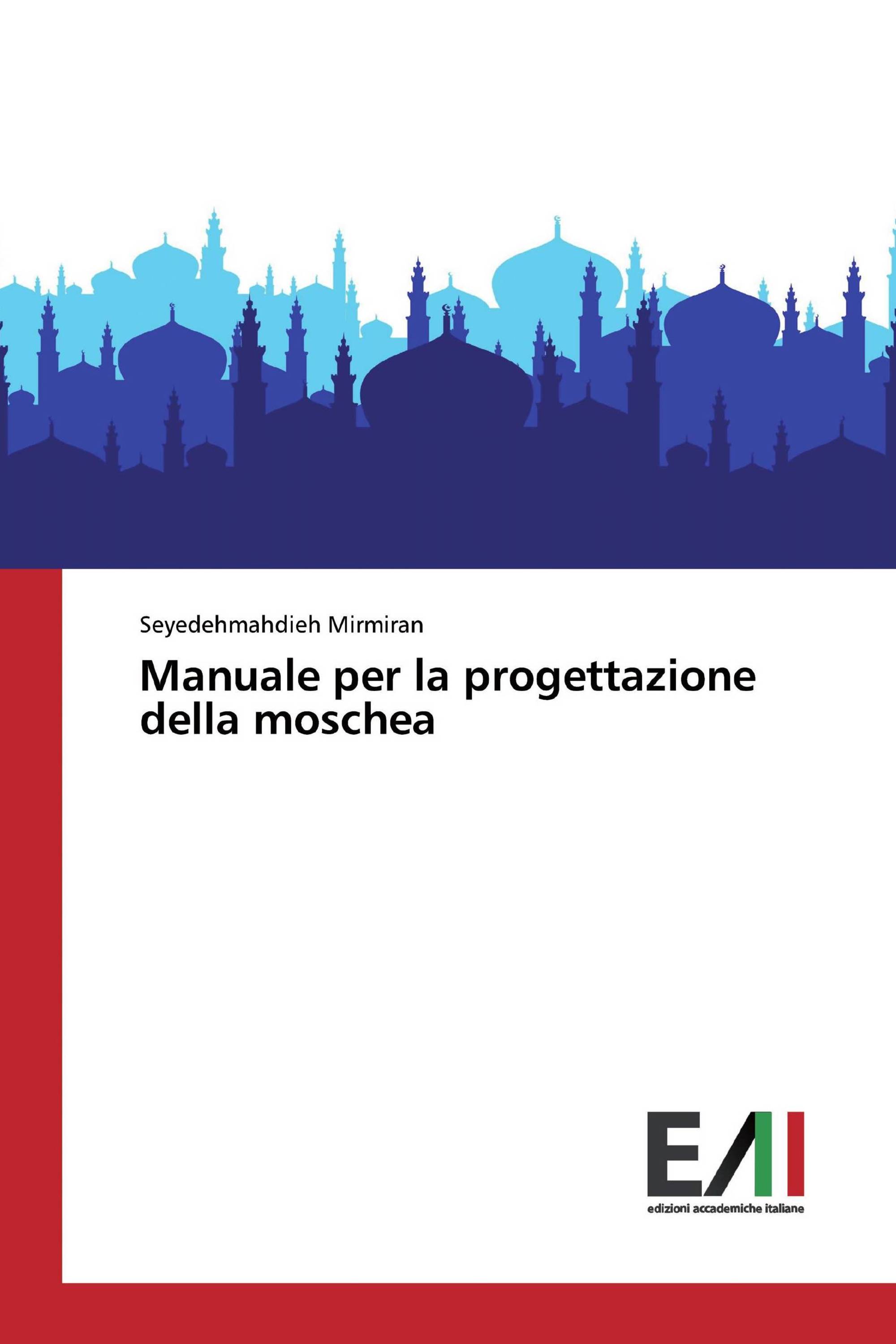 Manuale per la progettazione della moschea