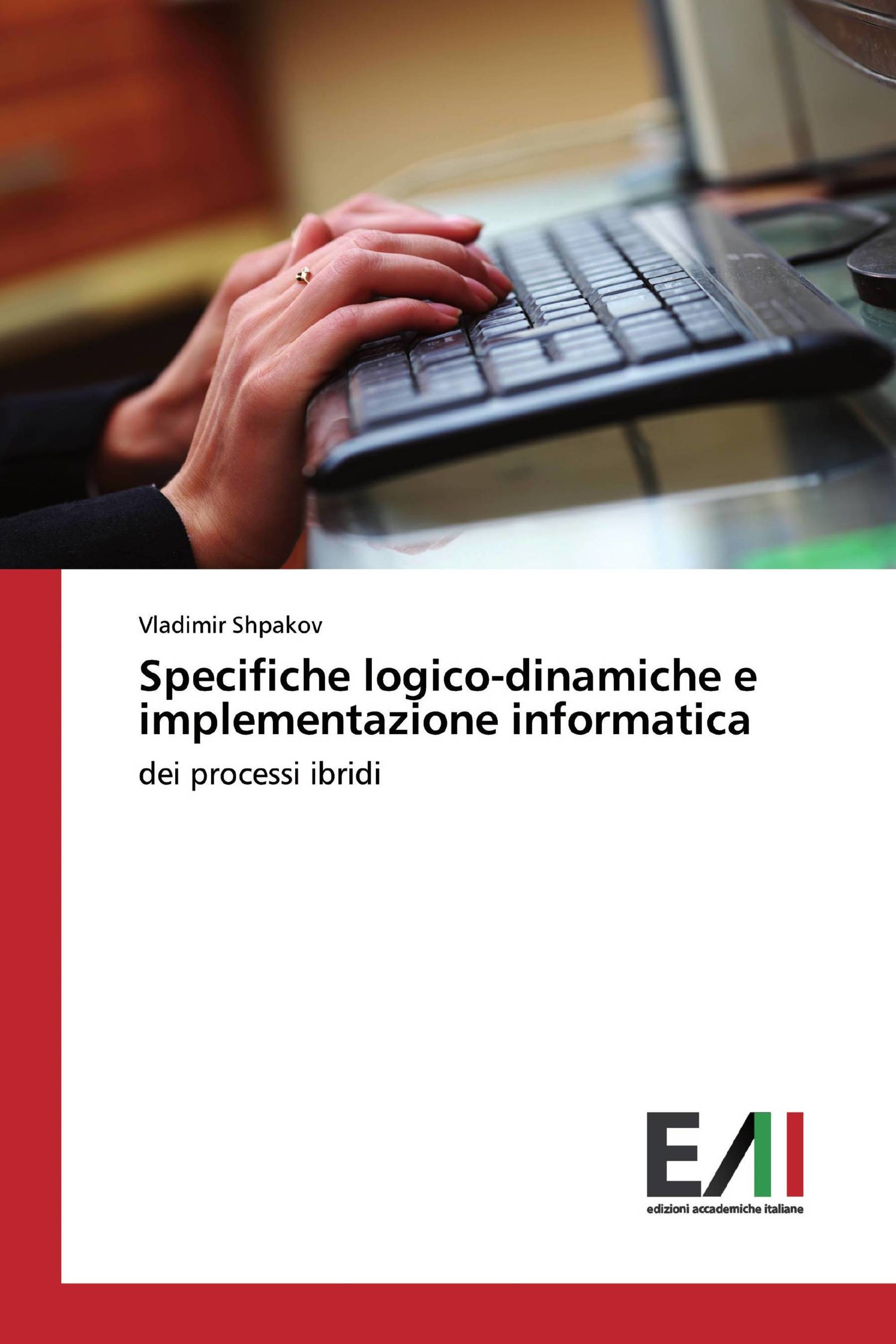 Specifiche logico-dinamiche e implementazione informatica